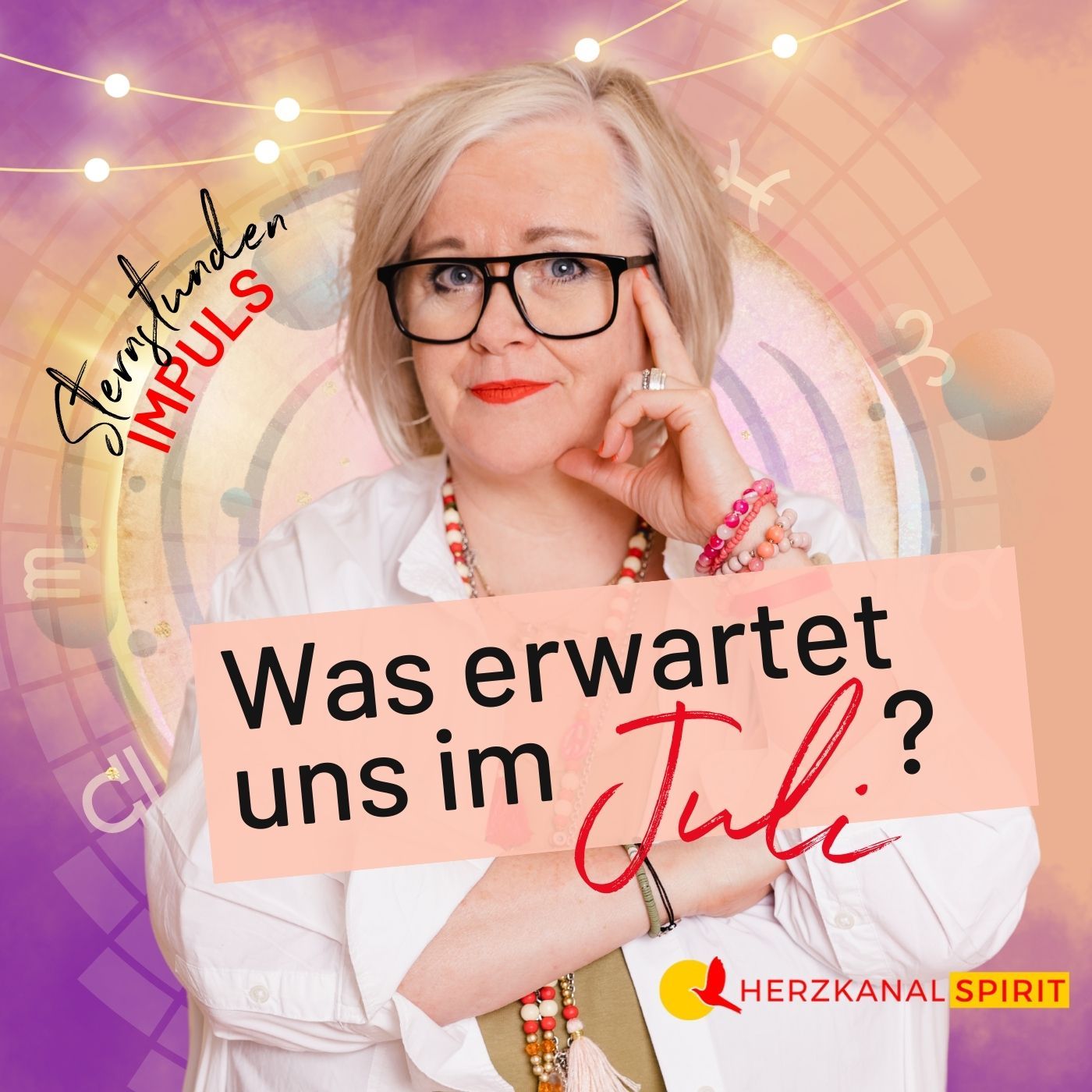 KRASSE Veränderung im JULI - Sternstunden IMPULS
