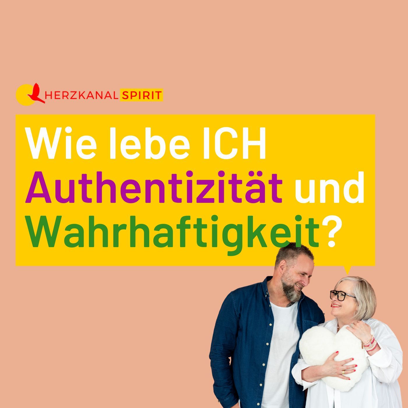 Authentizität und Wahrhaftigkeit in jeder Lebenslage? Wie schaffe ich das?