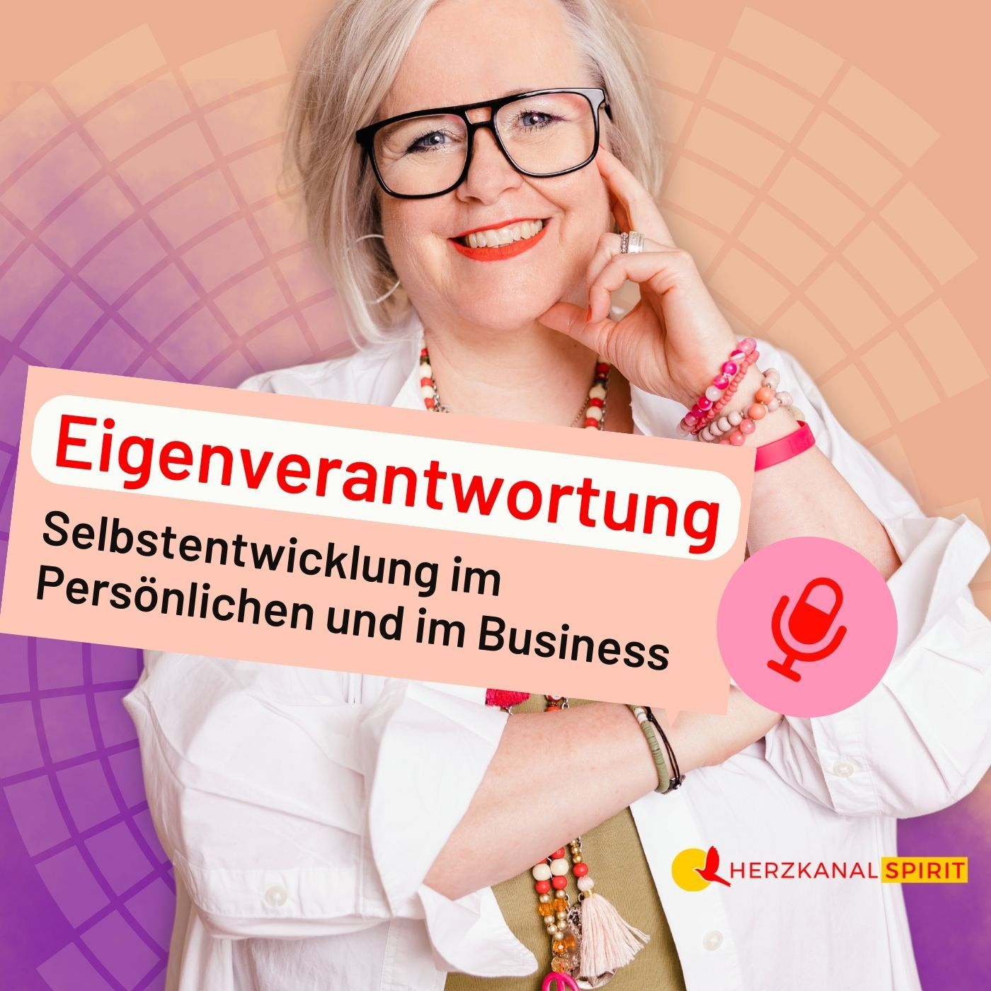 Eigenverantwortung – Selbstentwicklung im Persönlichen und im Business