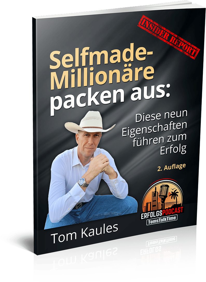 Selfmade-Millionäre packen aus. Eigenschaften zum Erfolg 800