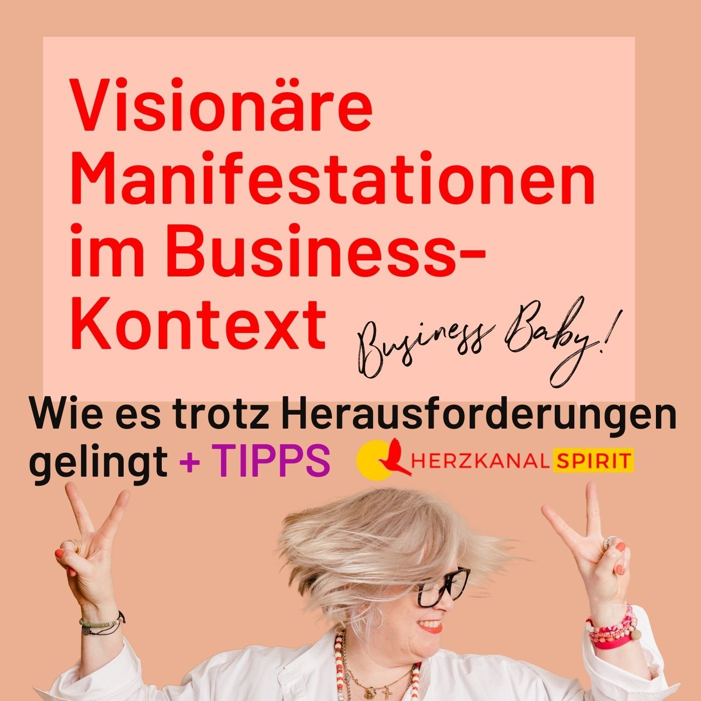 Visionäre Manifestationen im Business-Kontext: Wie es trotz Herausforderungen gelingt