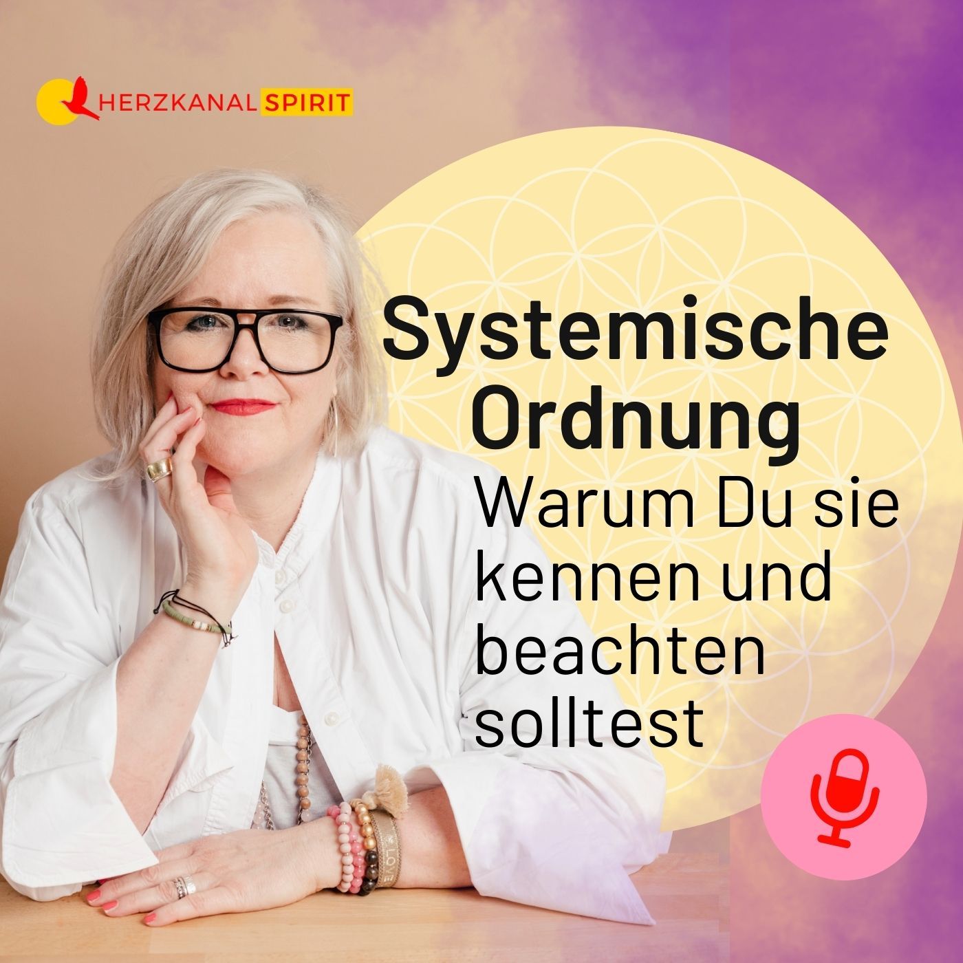 SYSTEMISCHE ORDNUNG: Warum Du sie kennen und beachten solltest