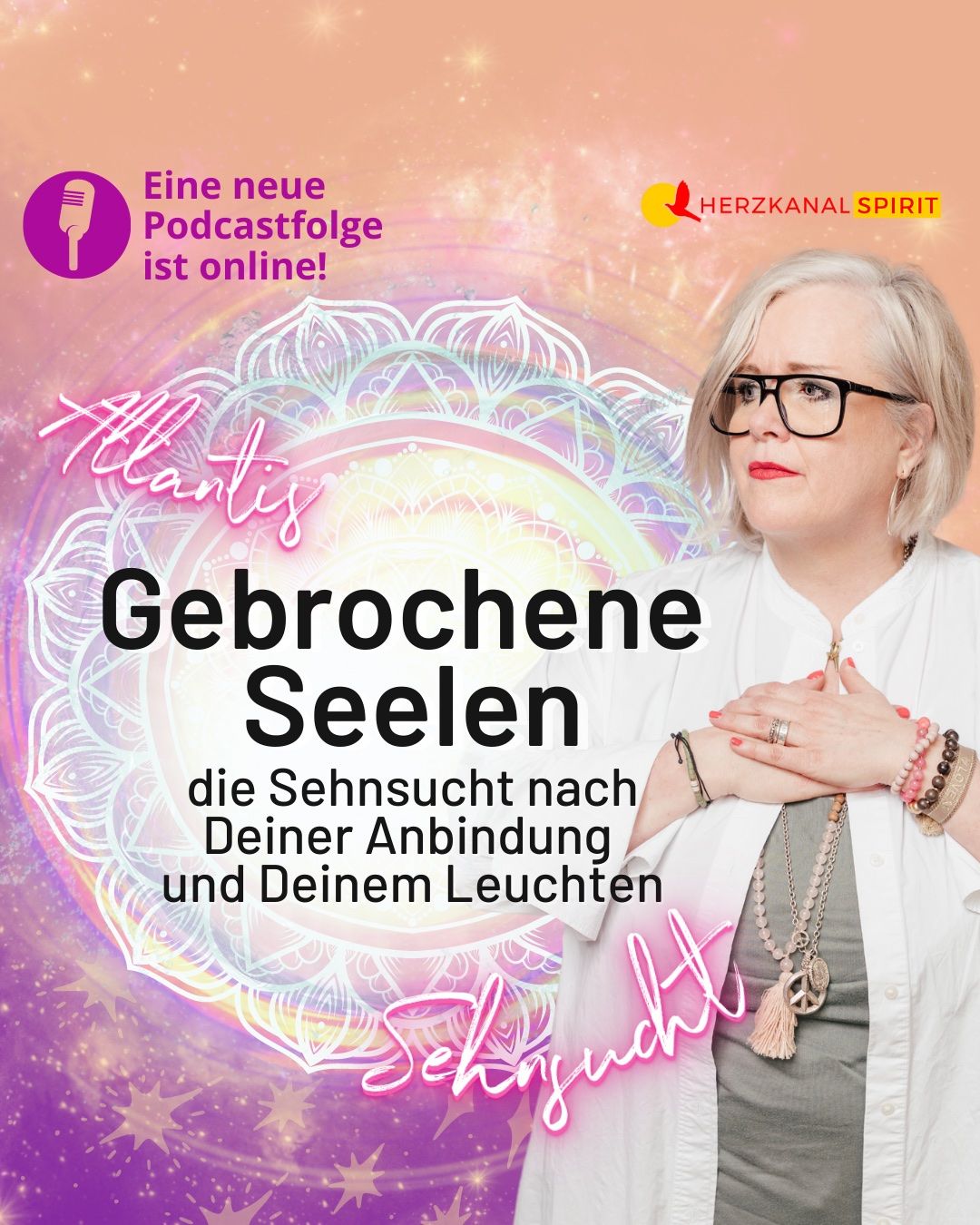 Gebrochene Seelen – die Sehnsucht nach Deiner Anbindung und Deinem Leuchten