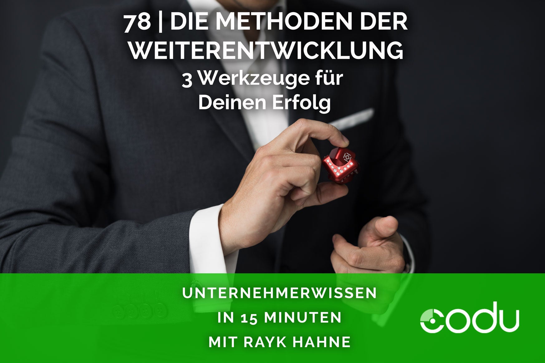 78: Die Methoden der Weiterentwicklung