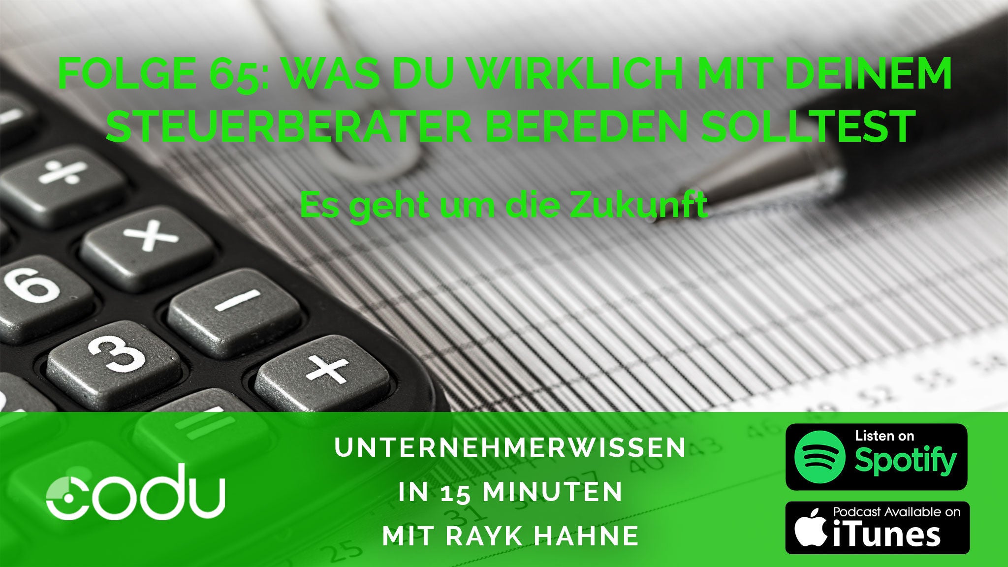 65: Was Du wirklich mit Deinem Steuerberater bereden solltest