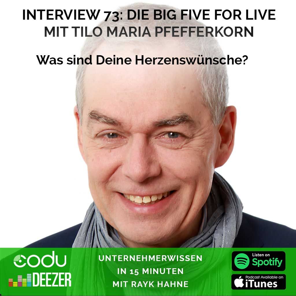 73: Big Five for Life mit Tilo Maria Pfefferkorn