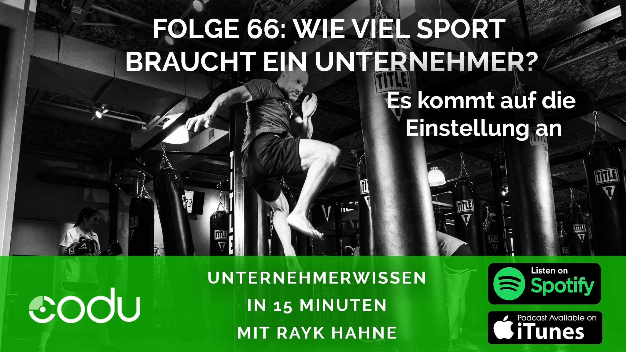 66: Wie viel Sport braucht ein Unternehmer?