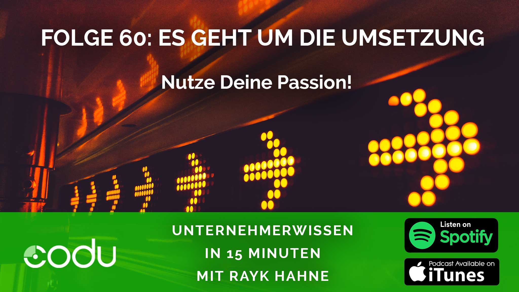 60: Es kommt nur auf die Umsetzung an