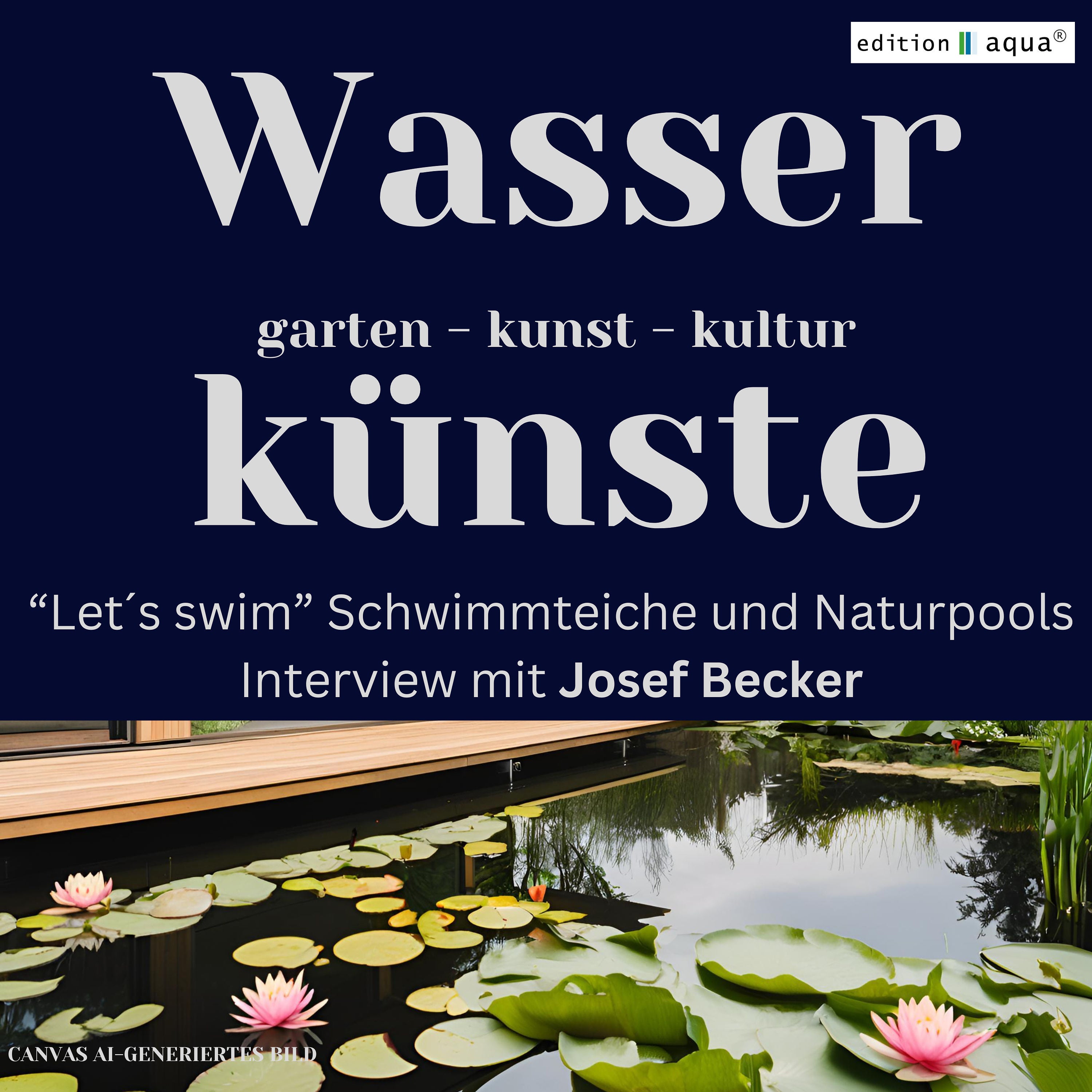 Let´s swim! Schwimmteiche und Naturpools - so werden sie zum Geschäftsmodell