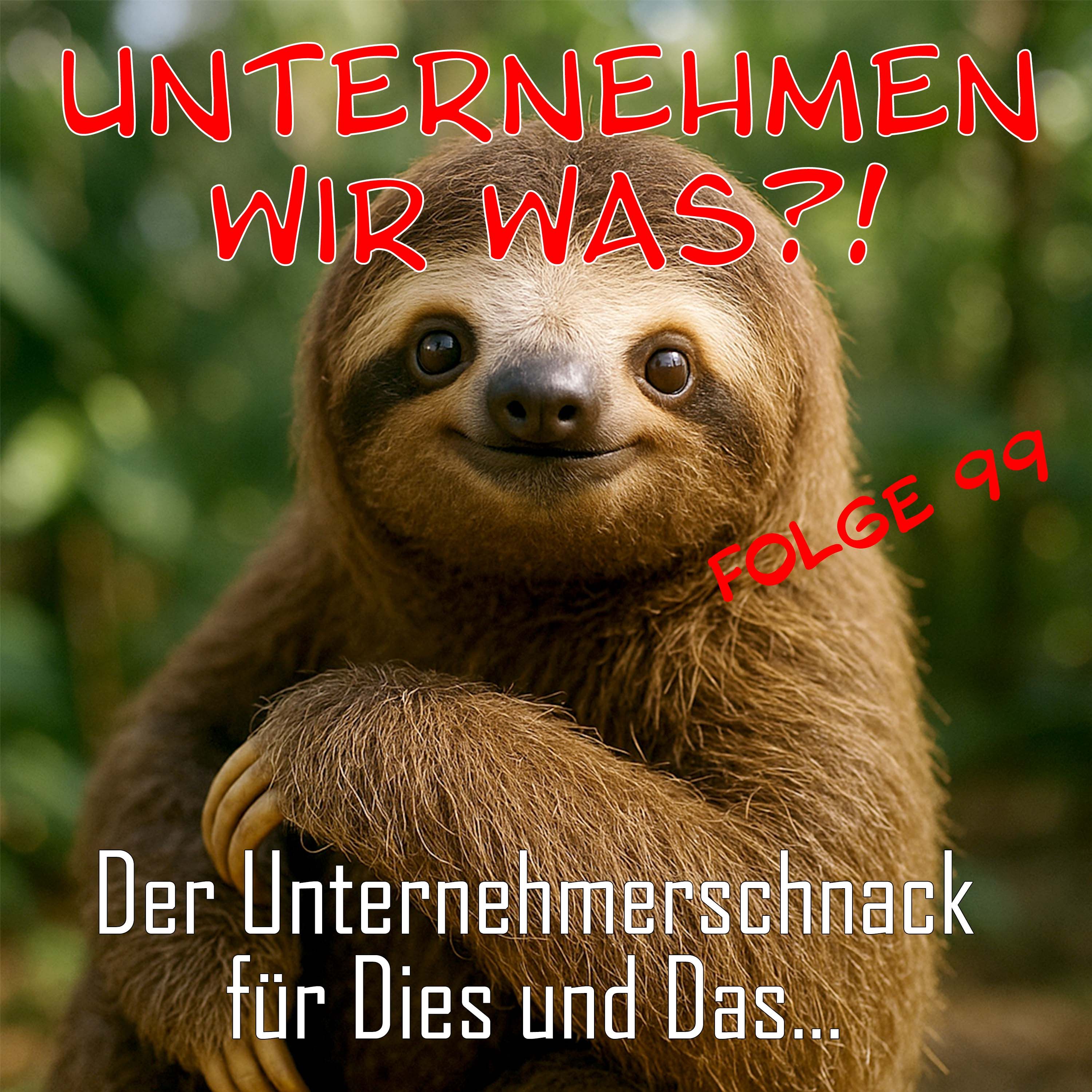 #99 Ich kann meine Faulheit sehr zielgerichtet einsetzen