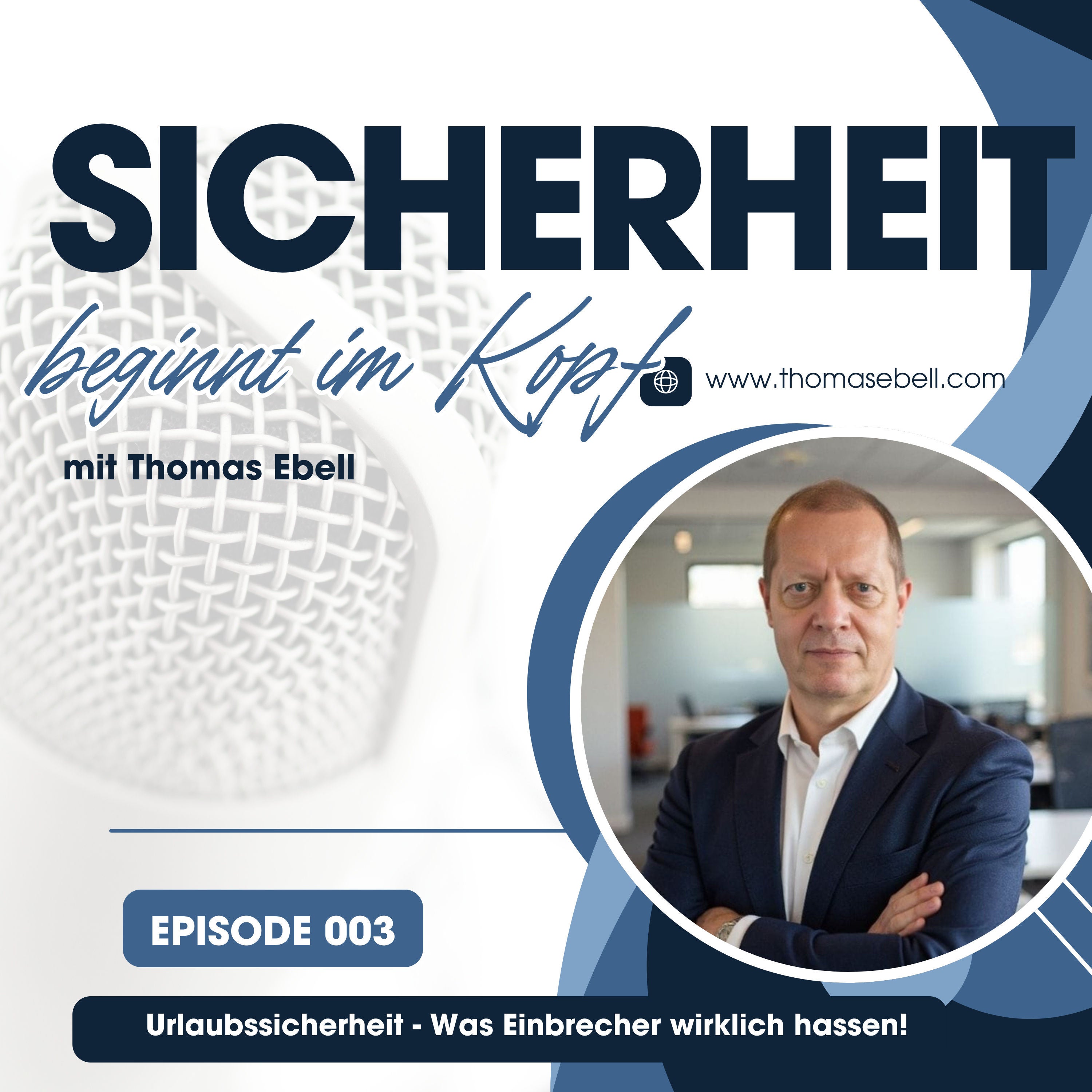 Urlaubssicherheit - Was Einbrecher wirklich hassen