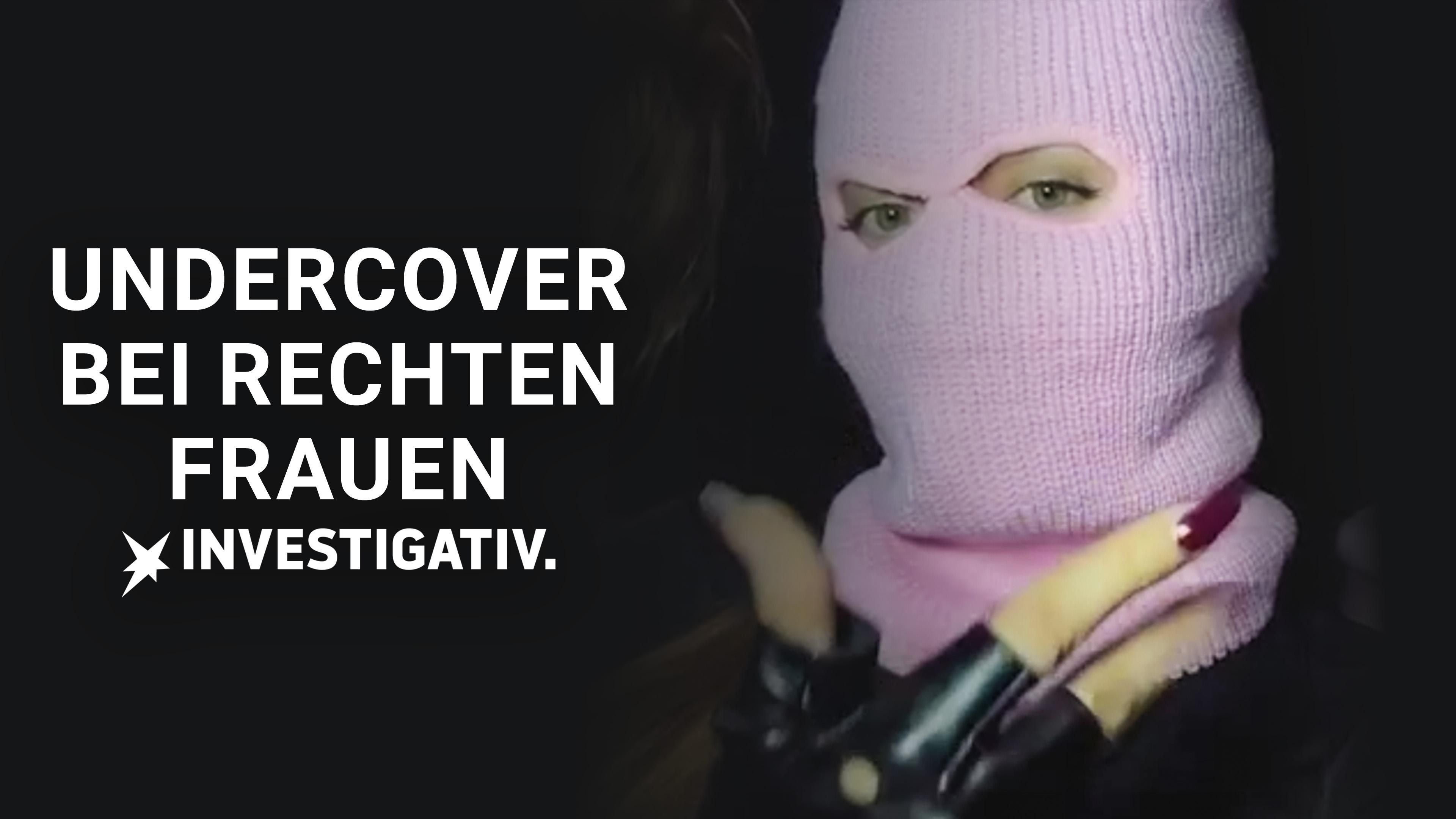 Undercover bei rechten Frauen