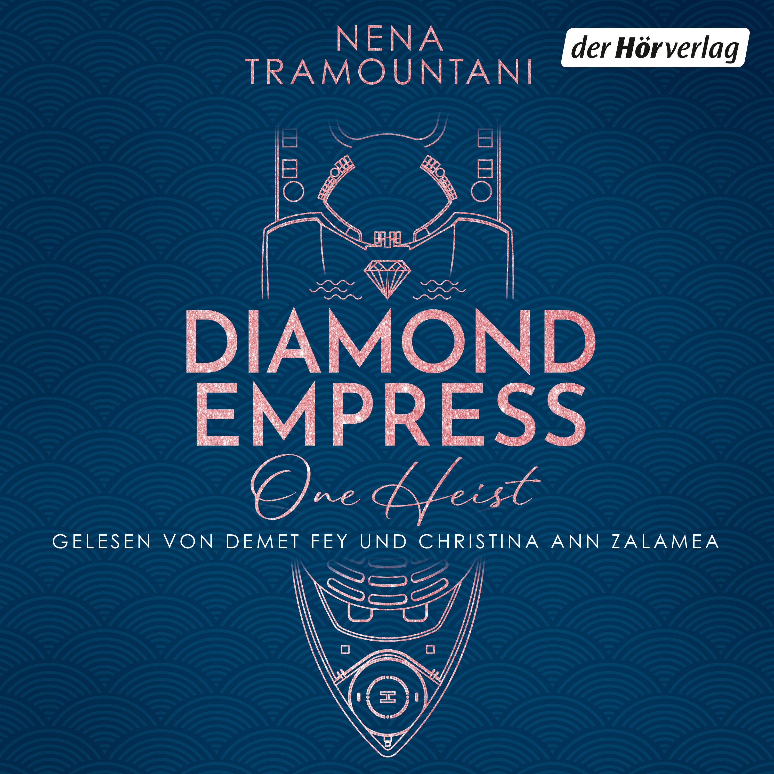Diamond Empress. One Heist
