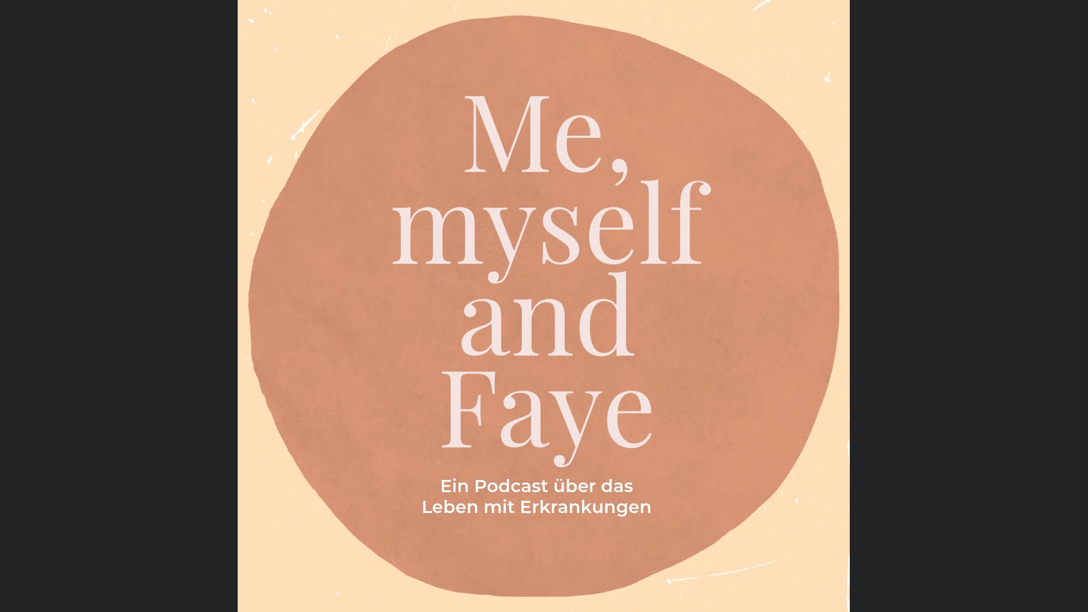 Me, myself and Faye