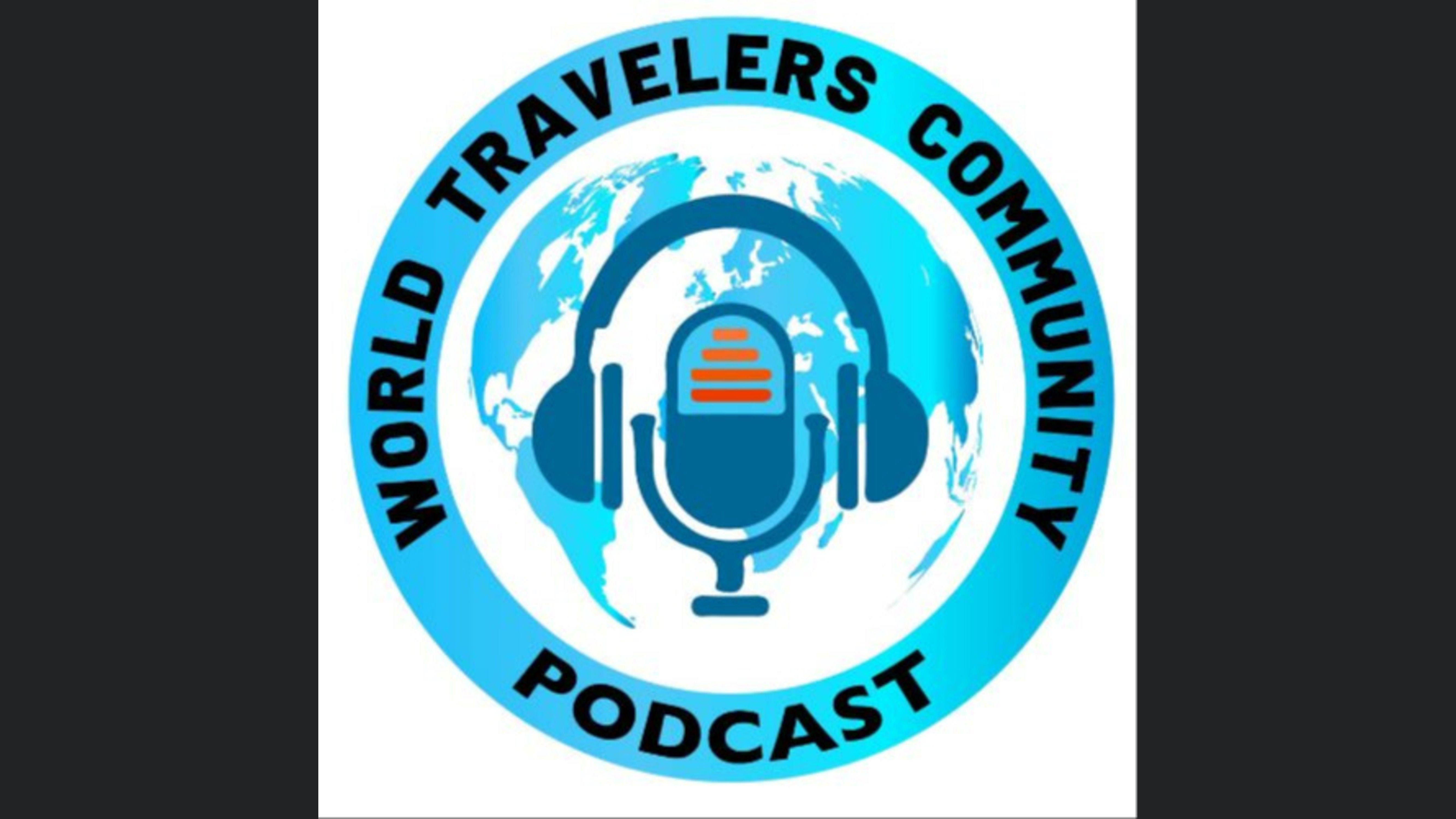 World Travelers Community Podcast