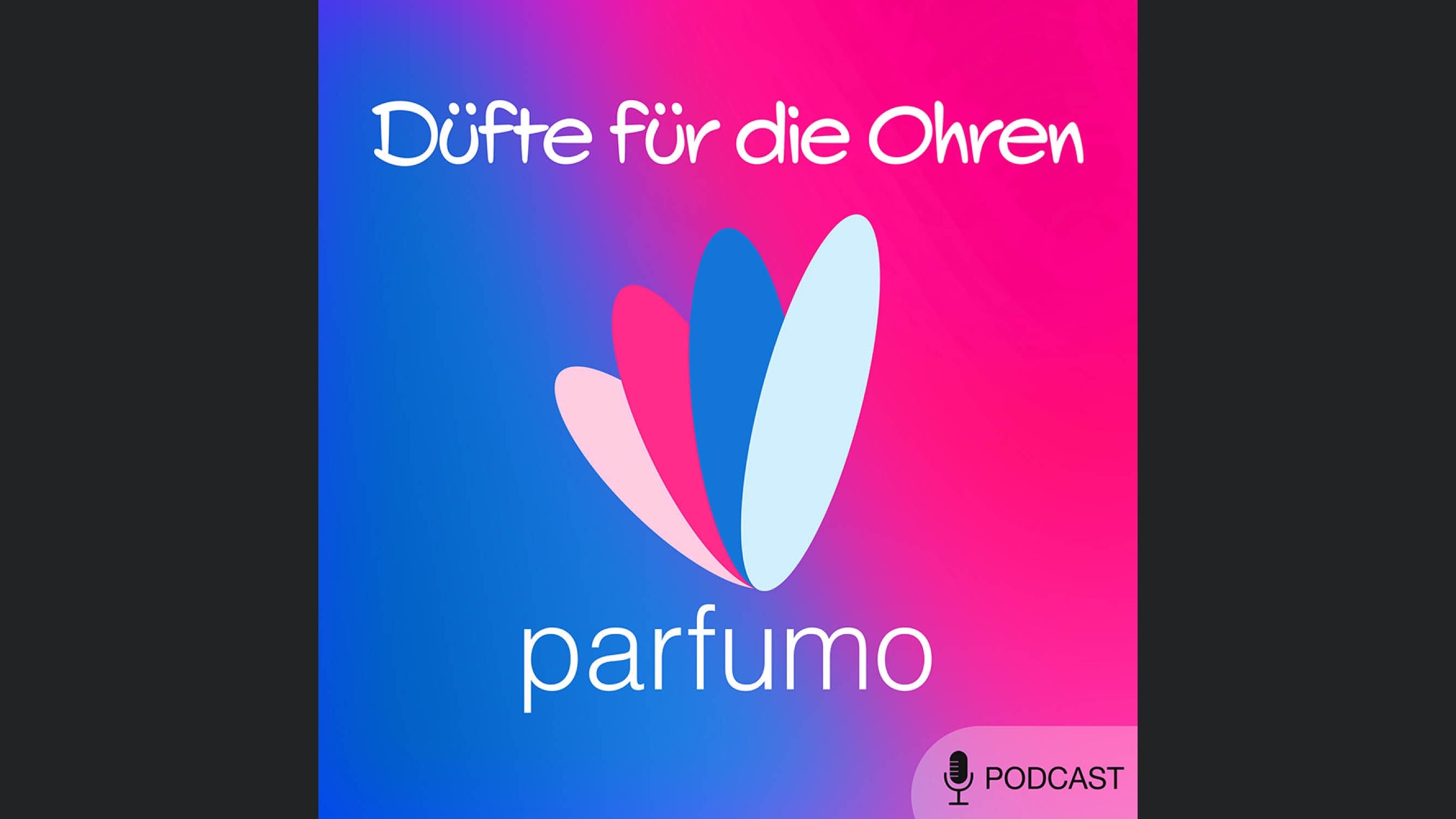 Parfumo Podcast - Düfte für die Ohren