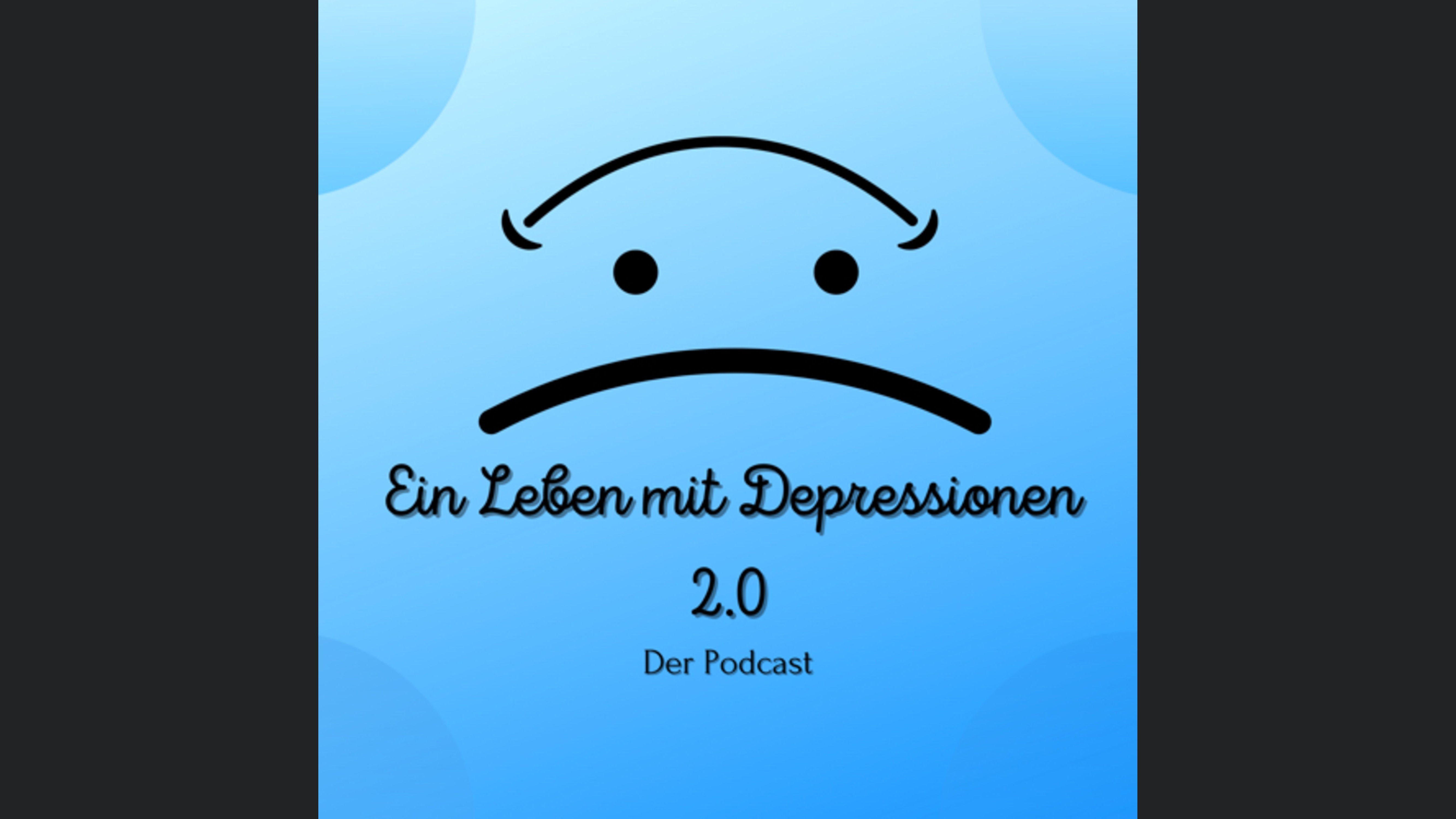 Ein Leben mit Depressionen 2.0
