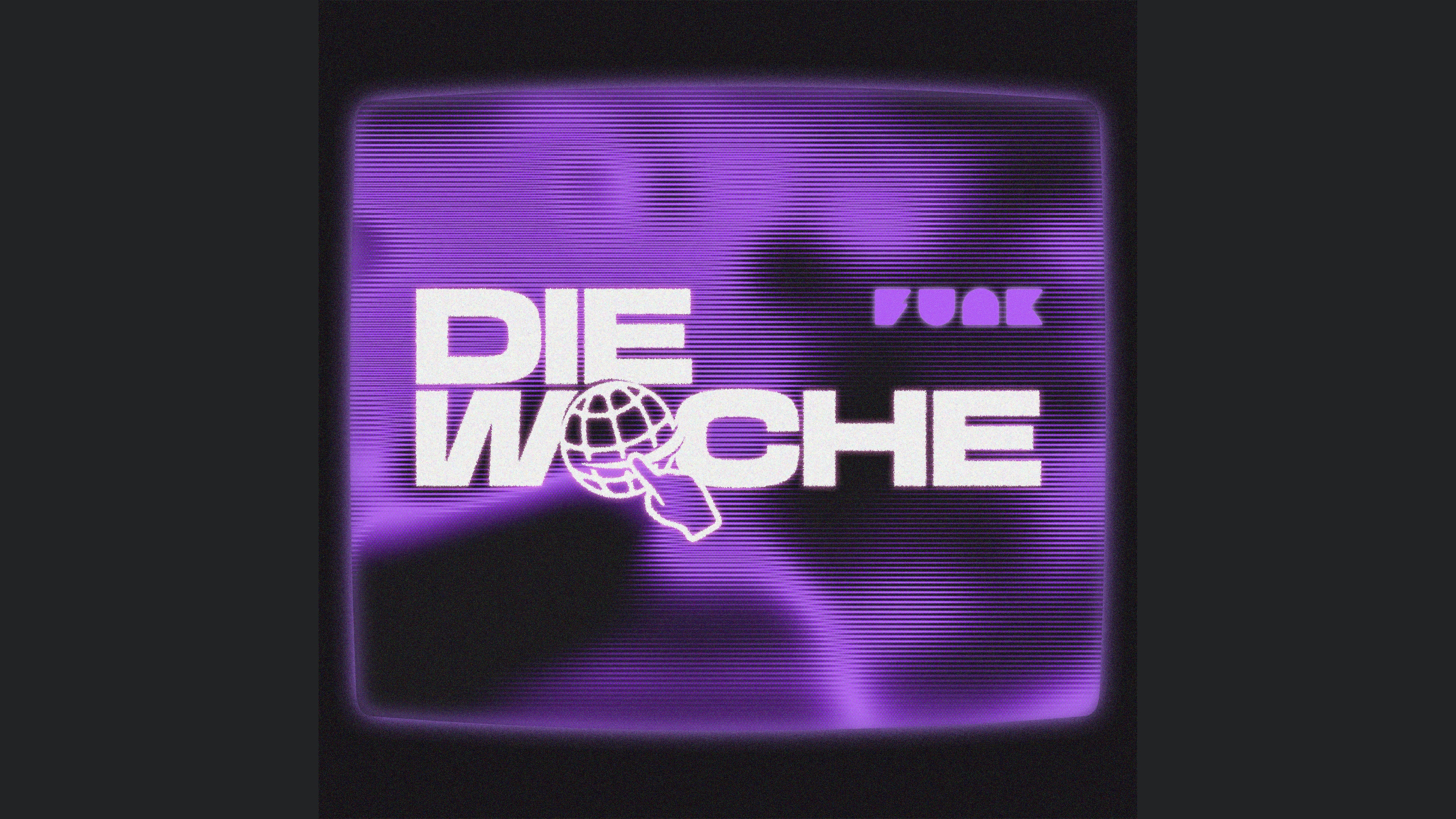 Die Woche - der funk-Podcast