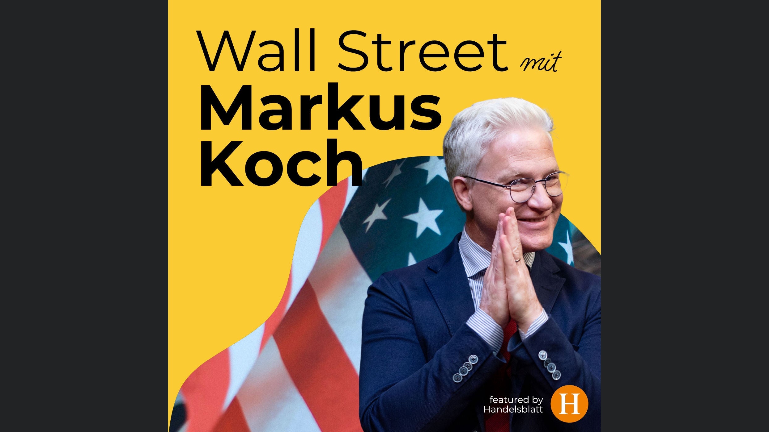 Wall Street mit Markus Koch - featured by Handelsblatt