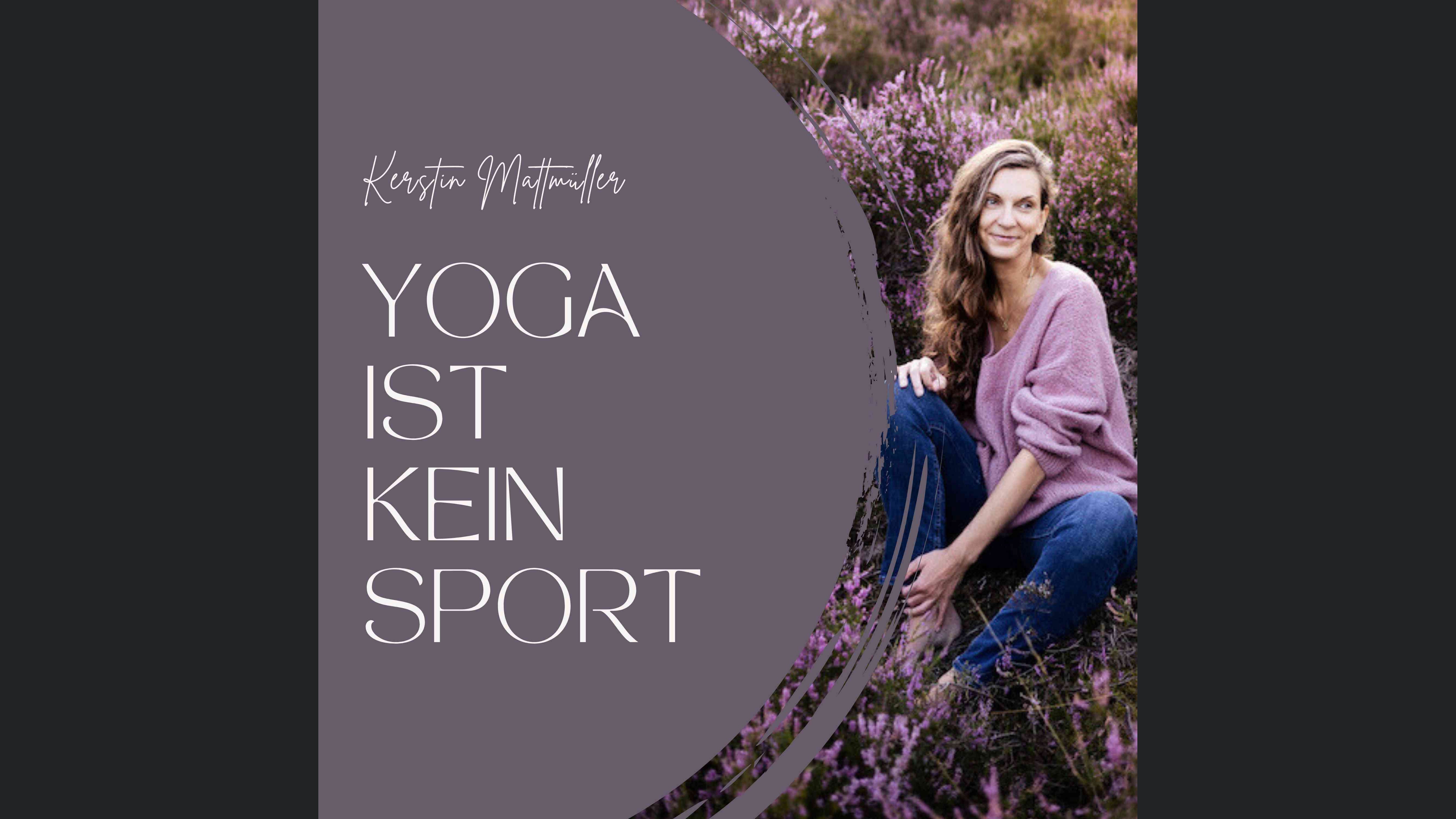 Yoga ist kein Sport