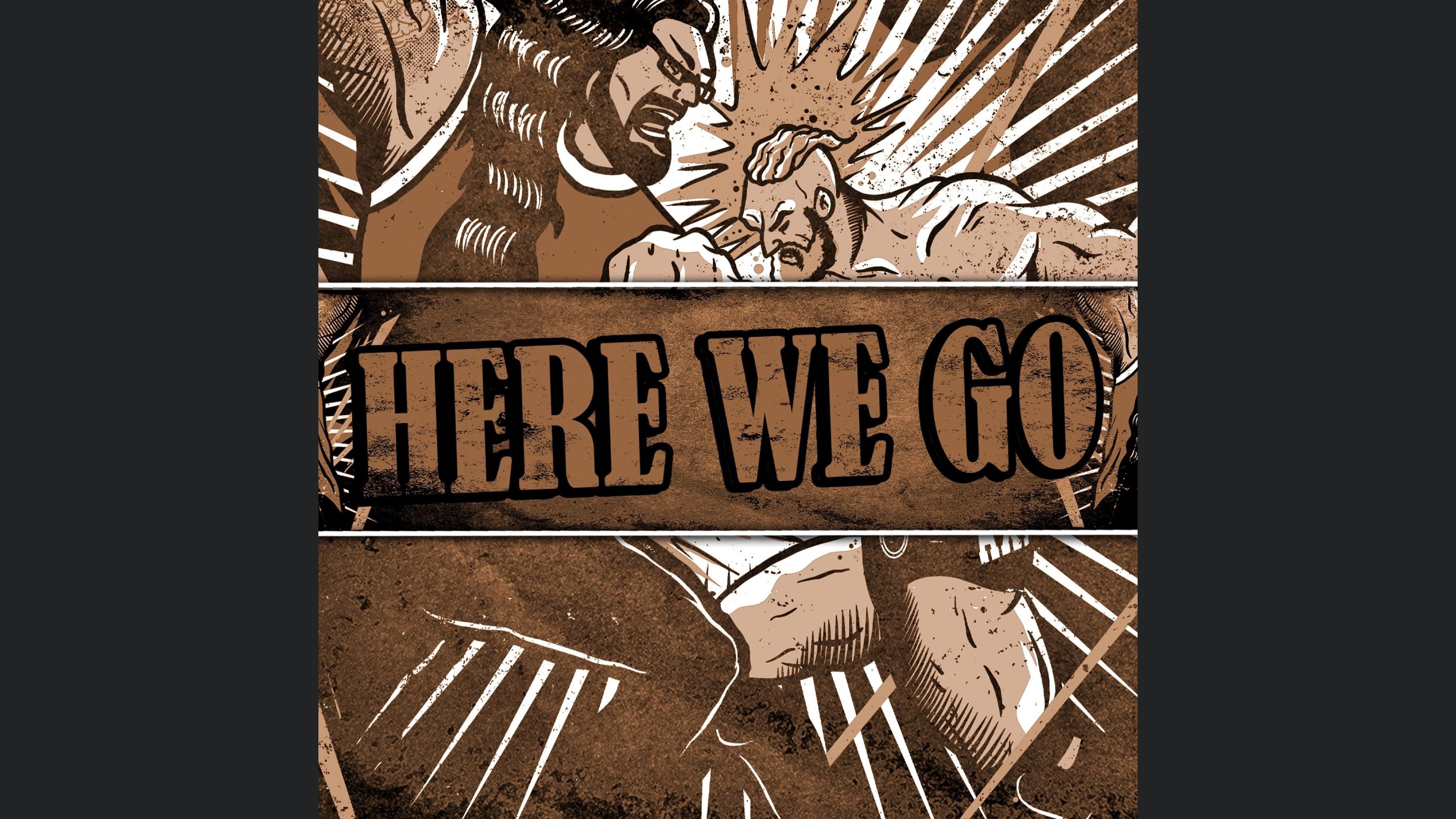 HERE WE GO Podcast