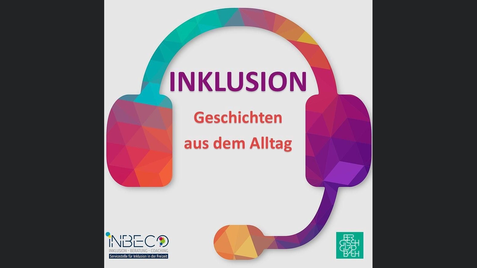 Inklusion | Geschichten aus dem Alltag