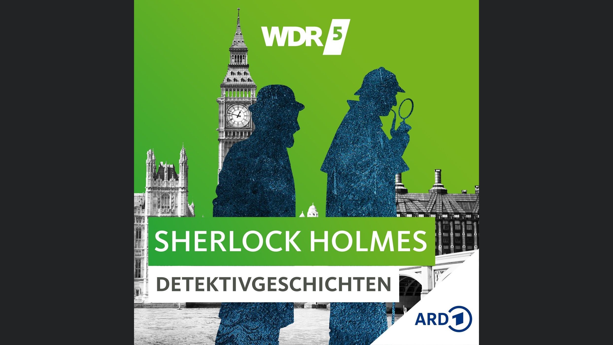 WDR 5 Sherlock Holmes Detektivgeschichten - Hörbuch