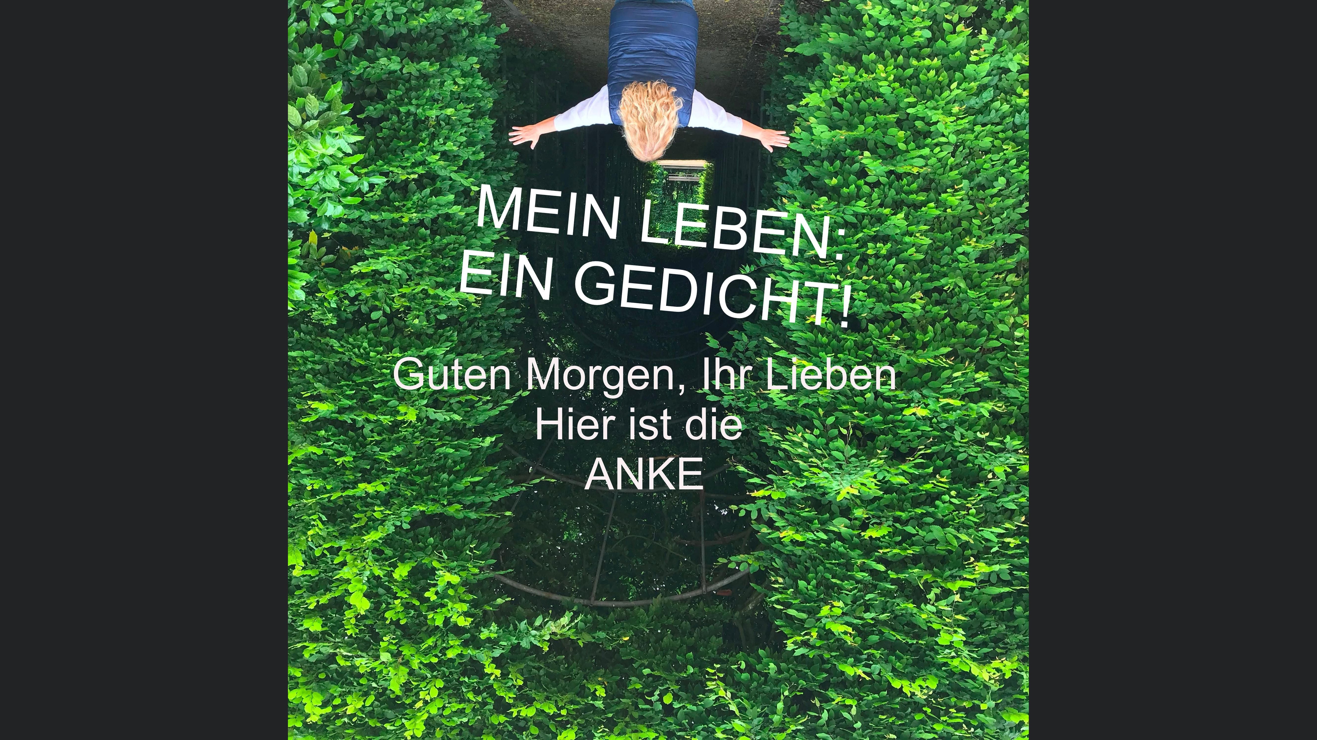 Mein Leben: Ein Gedicht ! - 2021
