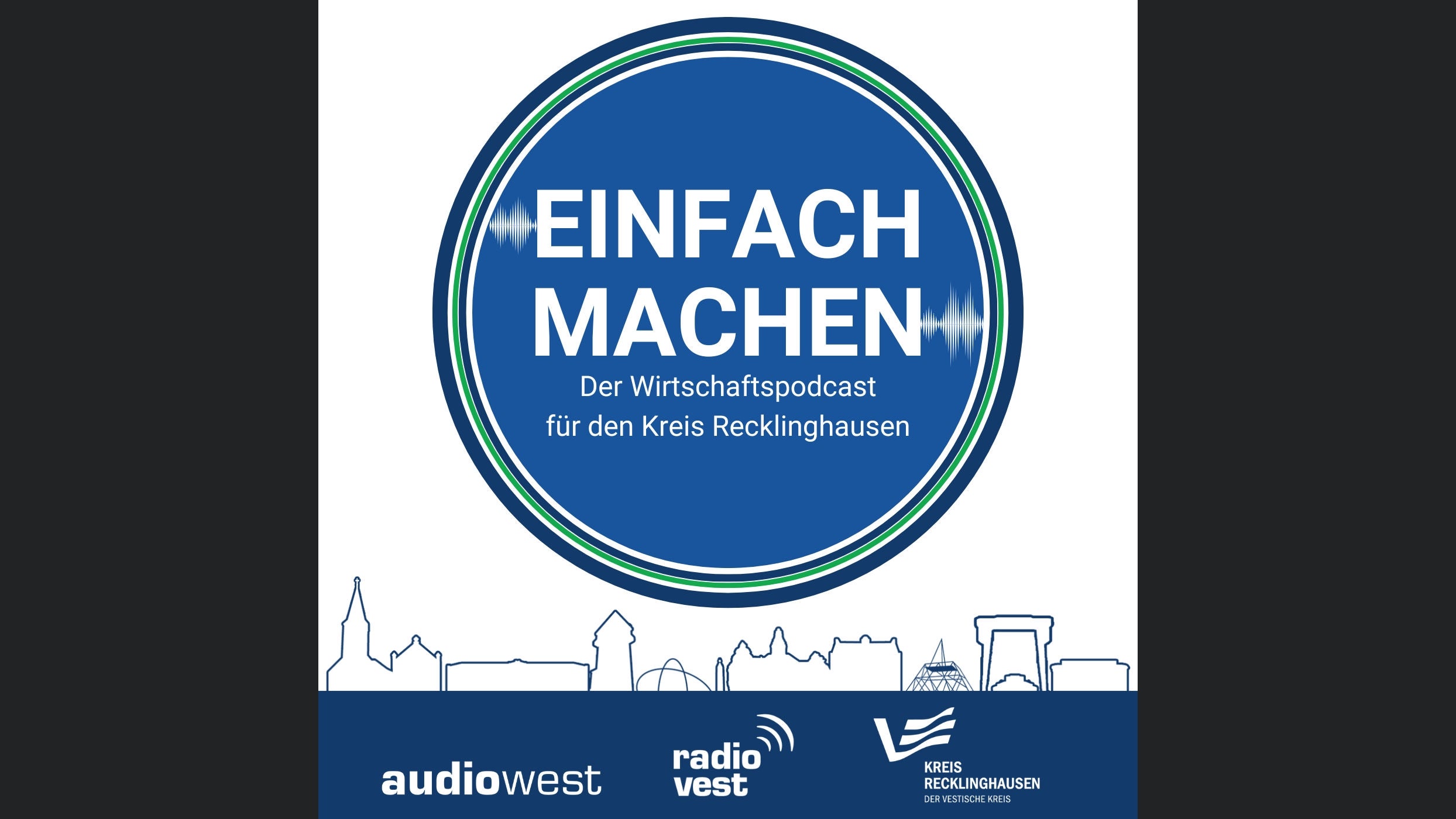 Einfach machen - Der Wirtschaftspodcast für den Kreis Recklinghausen