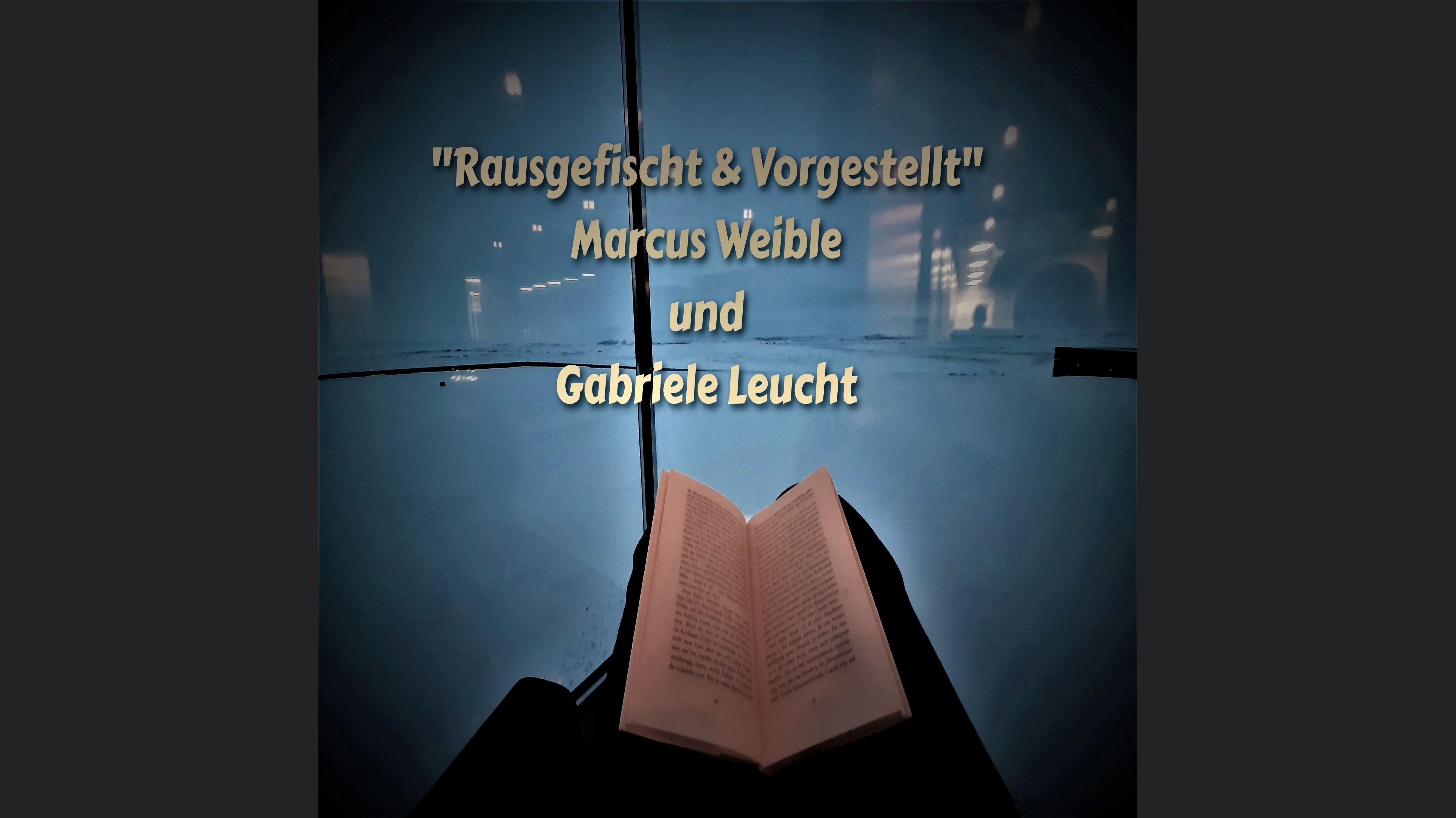 "Rausgefischt & Vorgestellt"