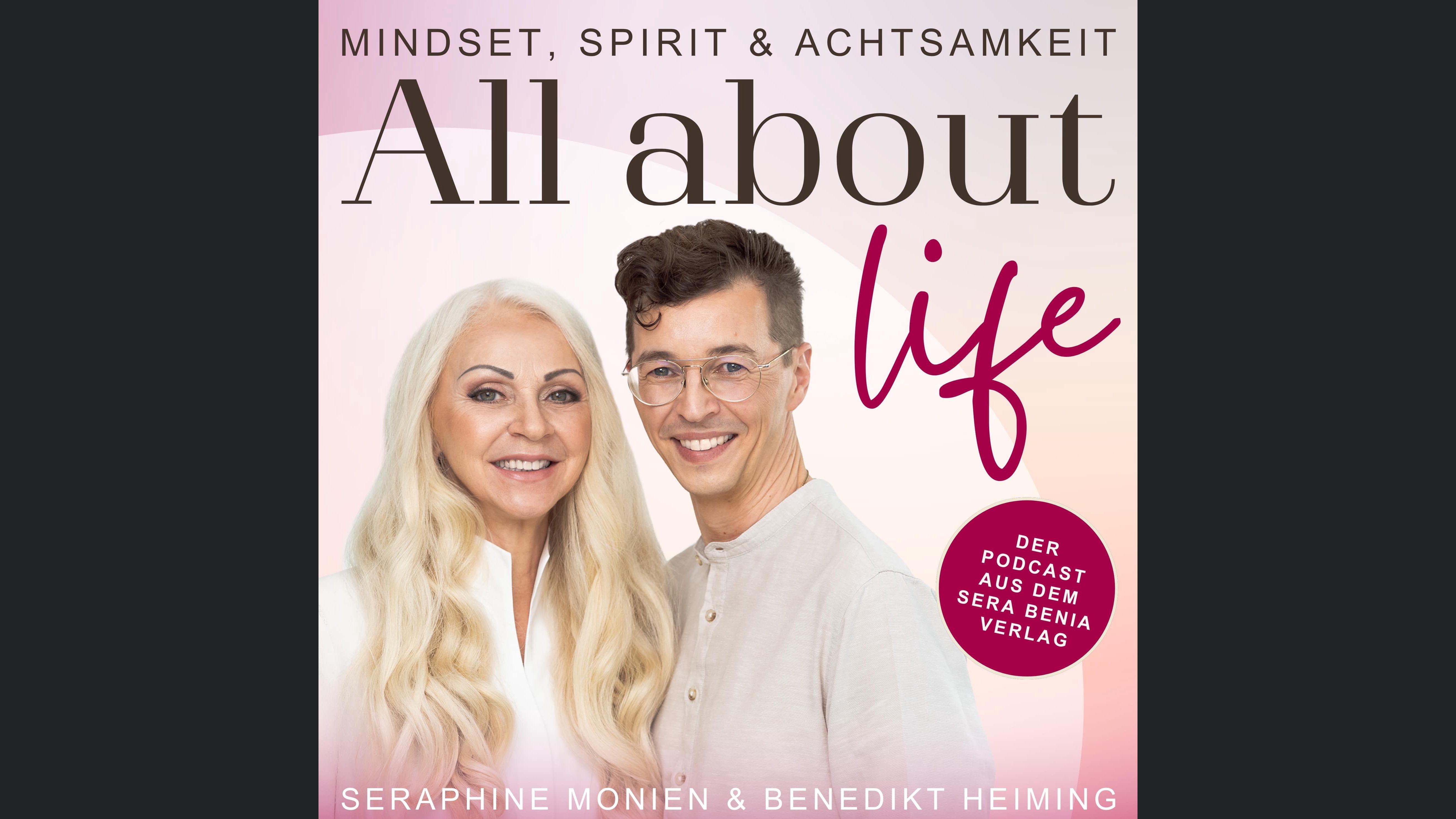 All about life – Mindset, Spirit & Achtsamkeit