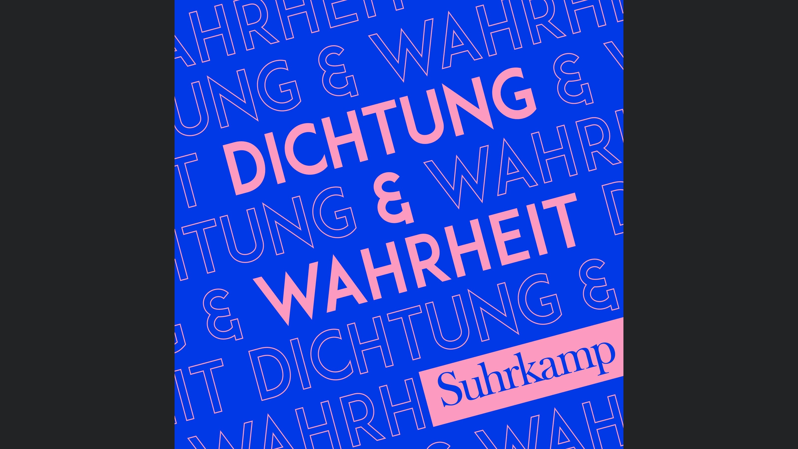 Dichtung & Wahrheit
