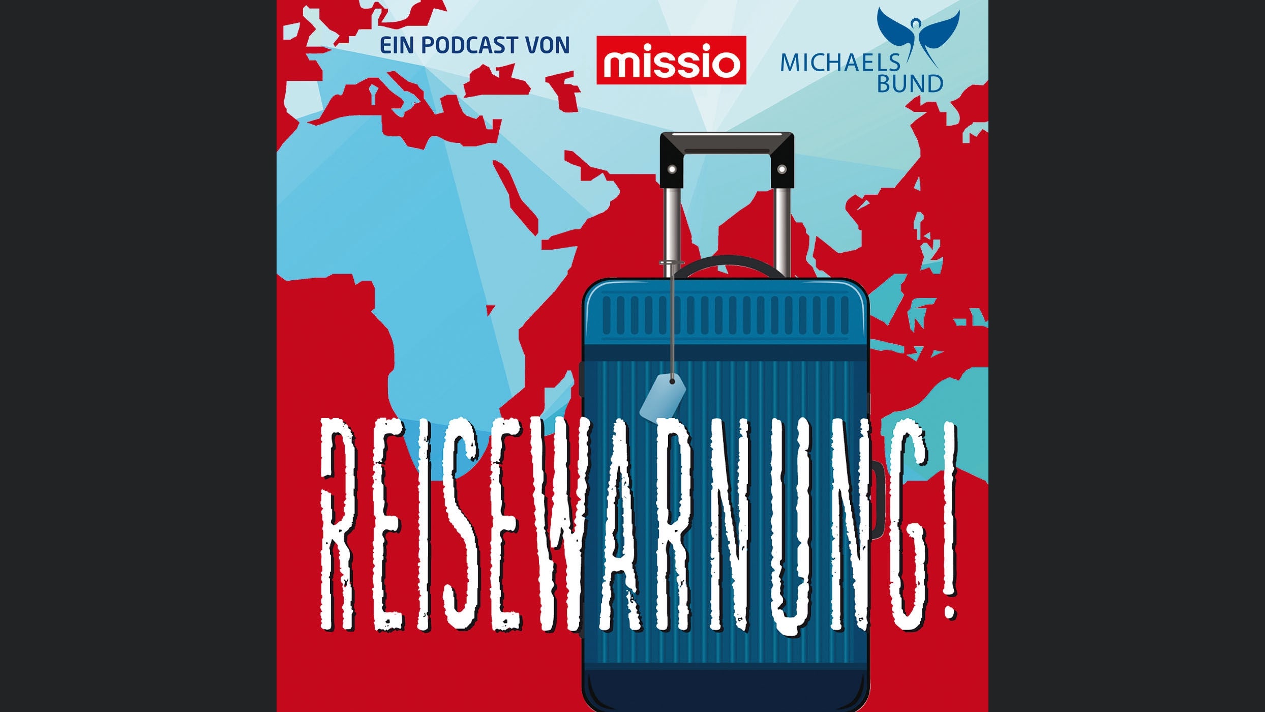 Reisewarnung - mit missio München unterwegs