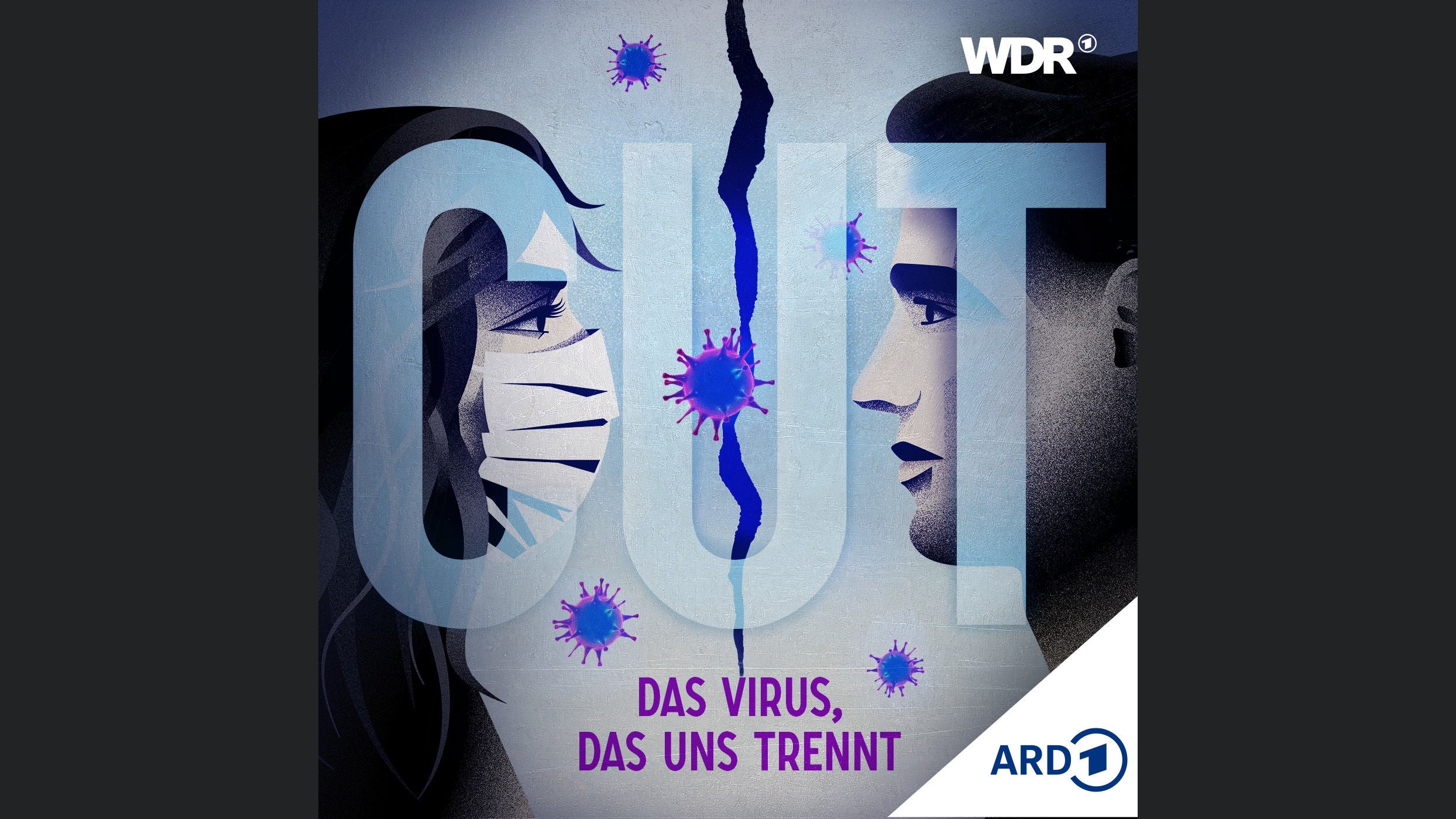 CUT – Das Virus, das uns trennt