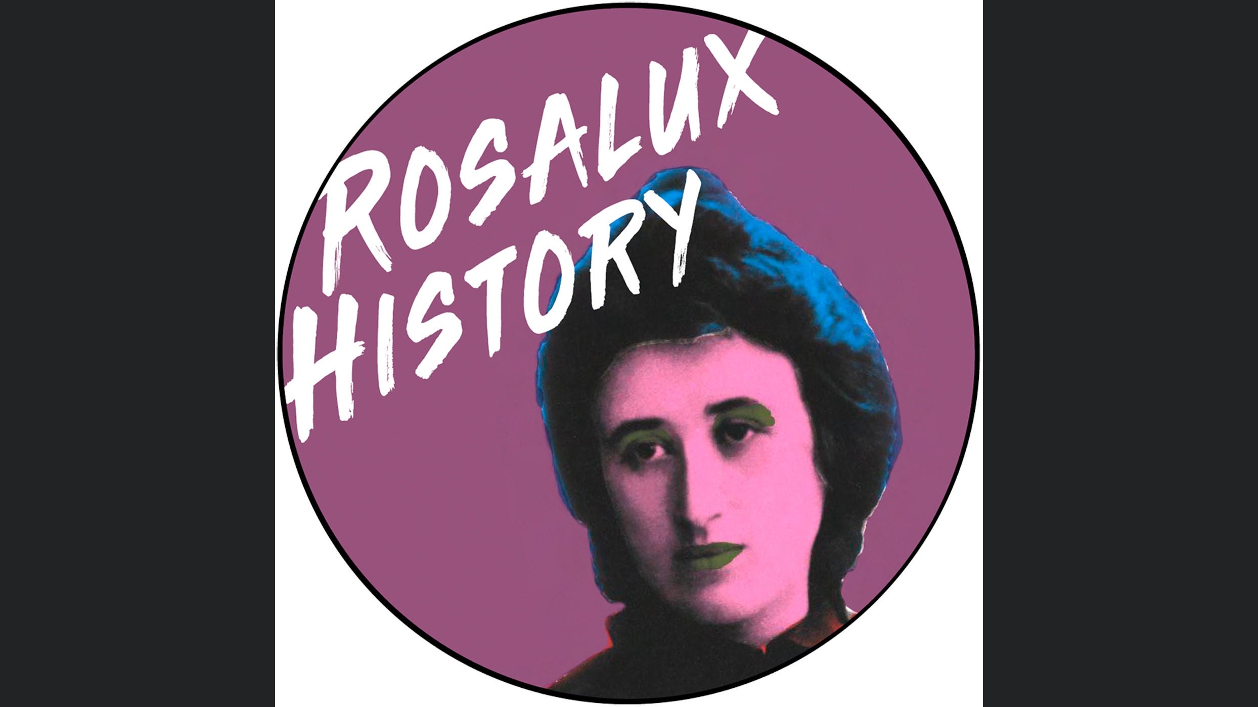 Rosalux History