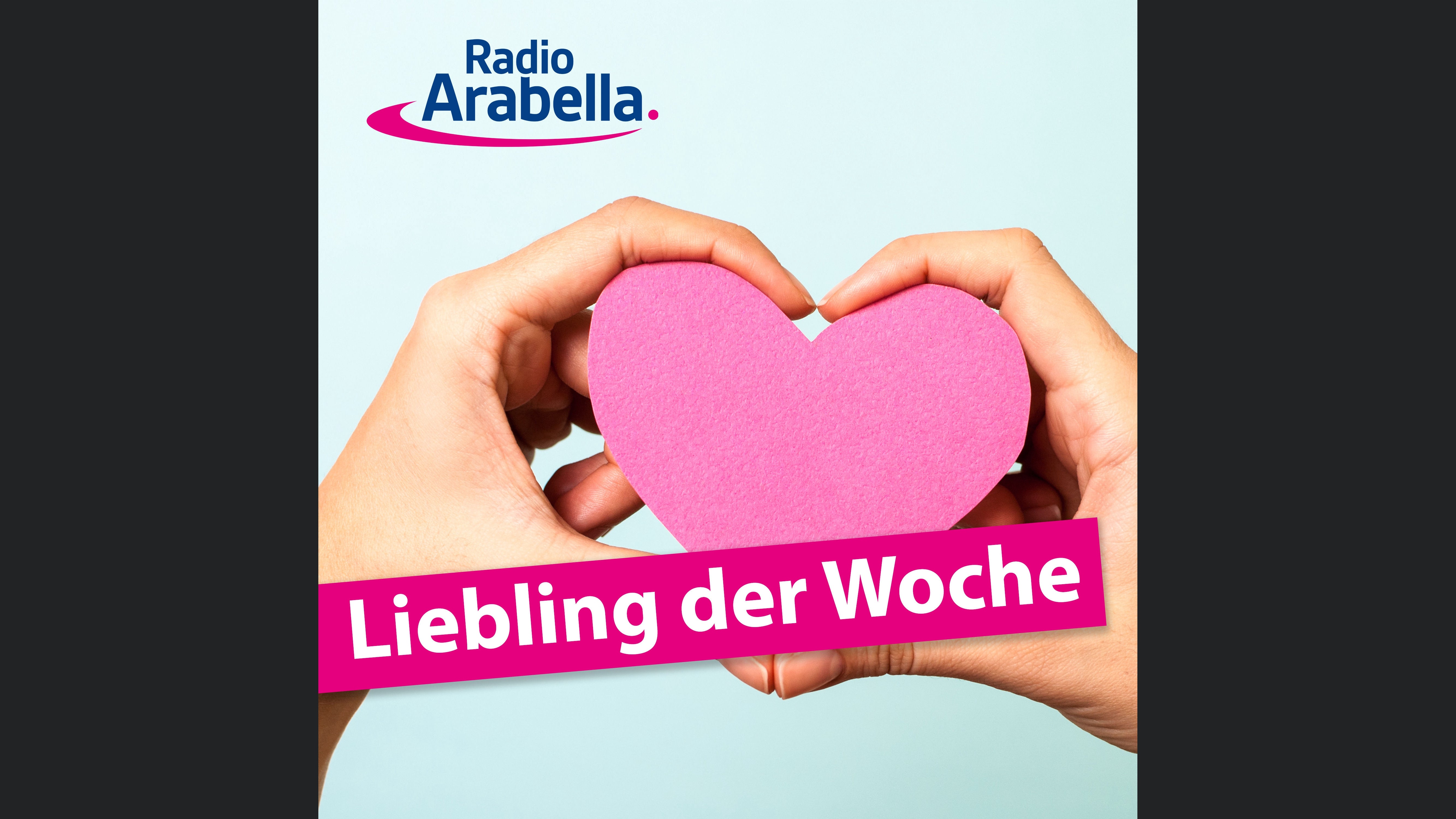 Der Radio Arabella Liebling der Woche