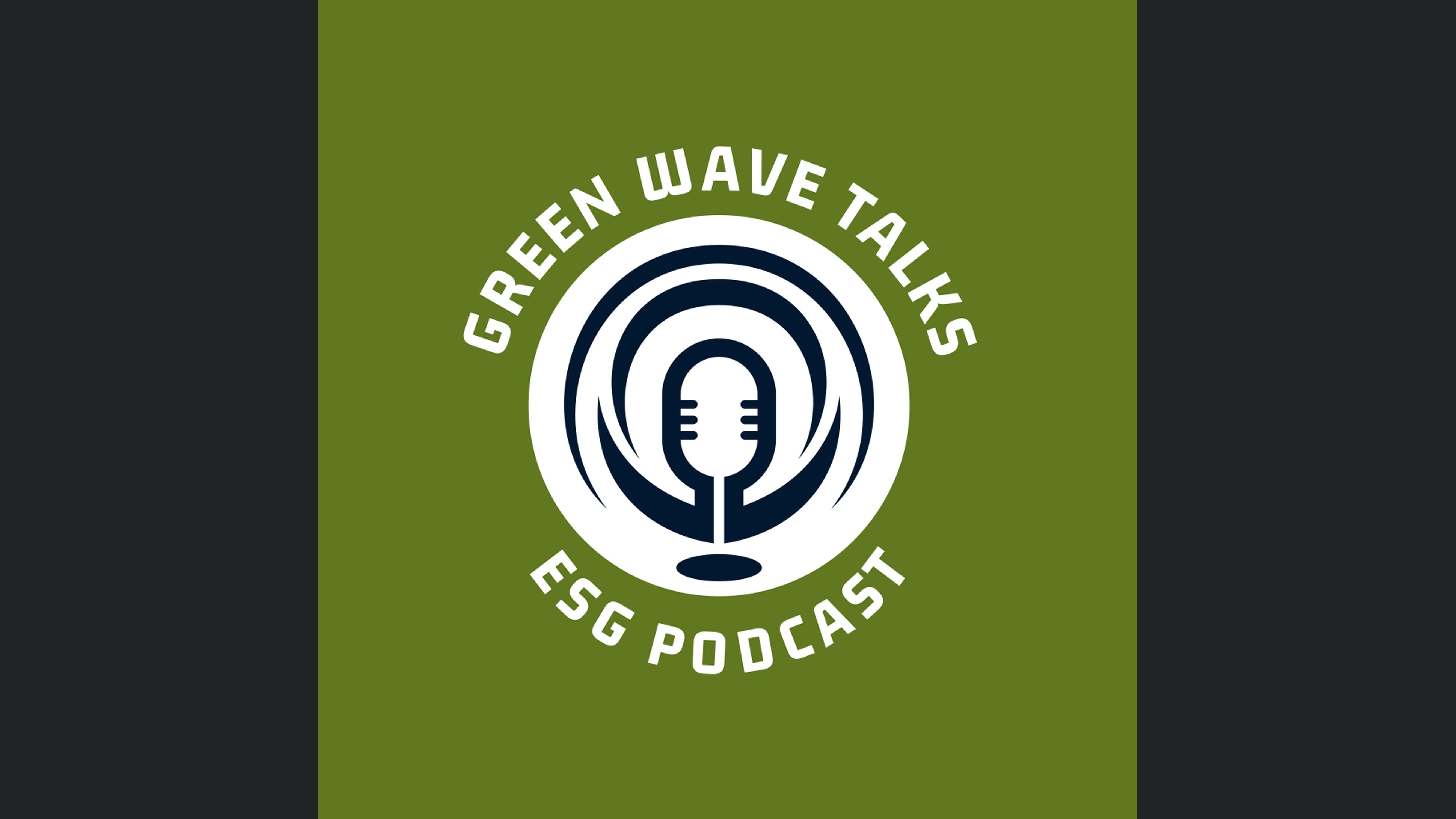 GREEN WAVE TALKS