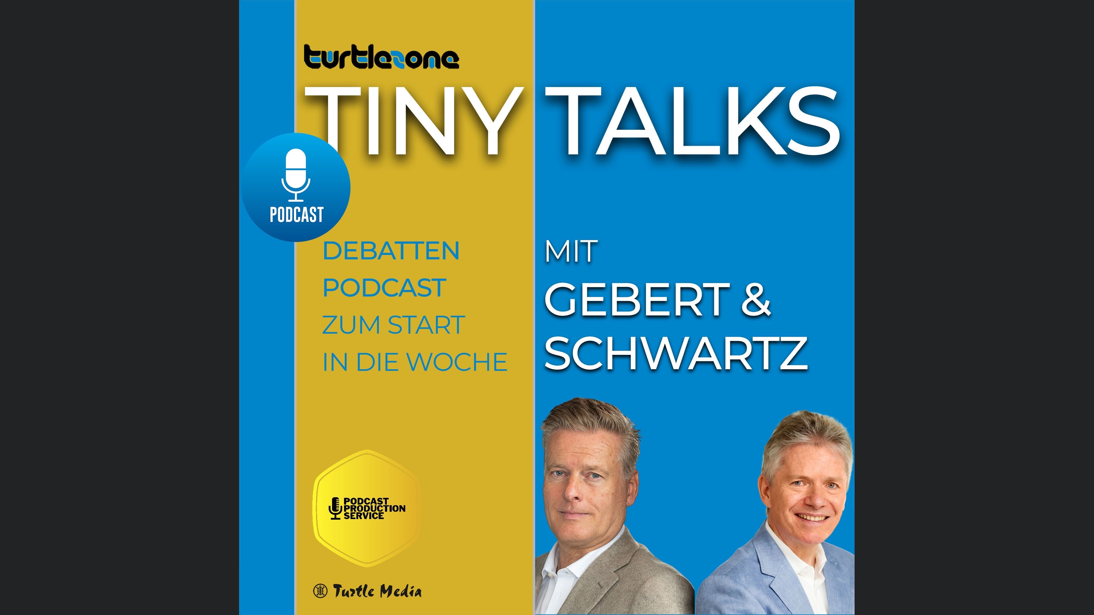 Turtlezone Tiny Talks - Der Debatten-Podcast mit Gebert und Schwartz
