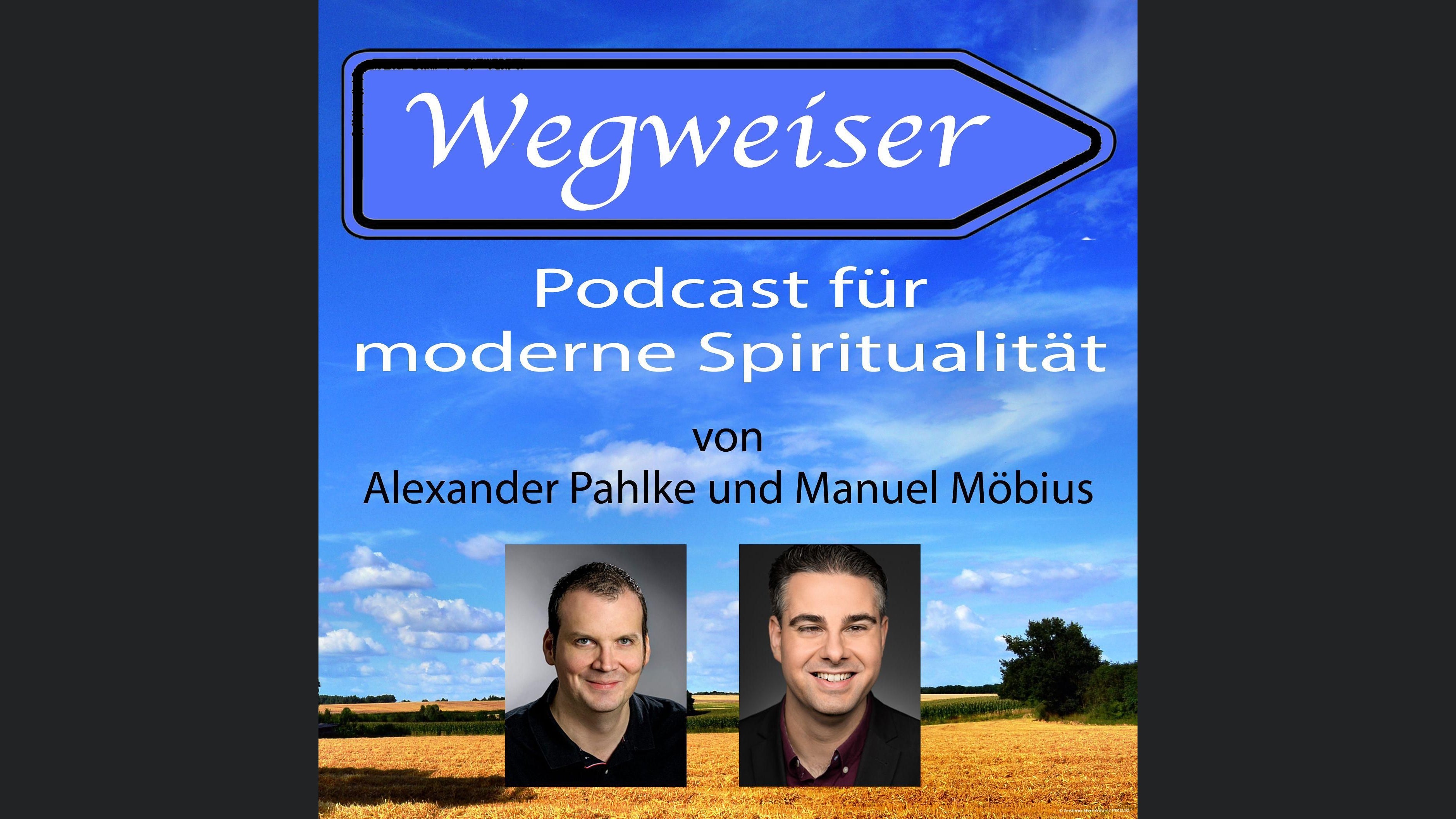 Wegweiser - Podcast für moderne Spiritualität