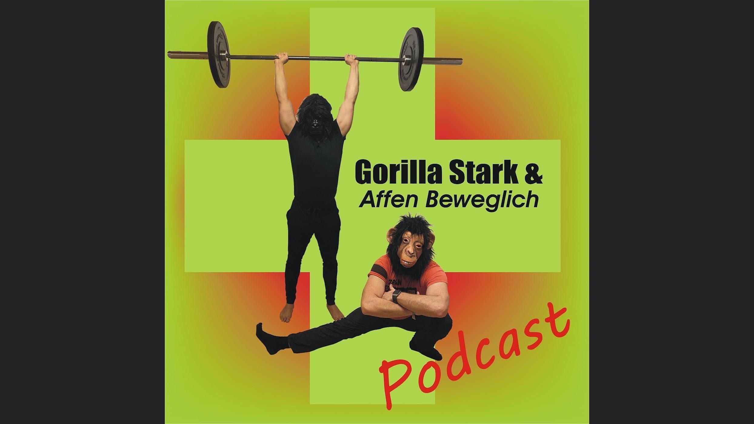 Gorilla Stark und Affen Beweglich Podcast