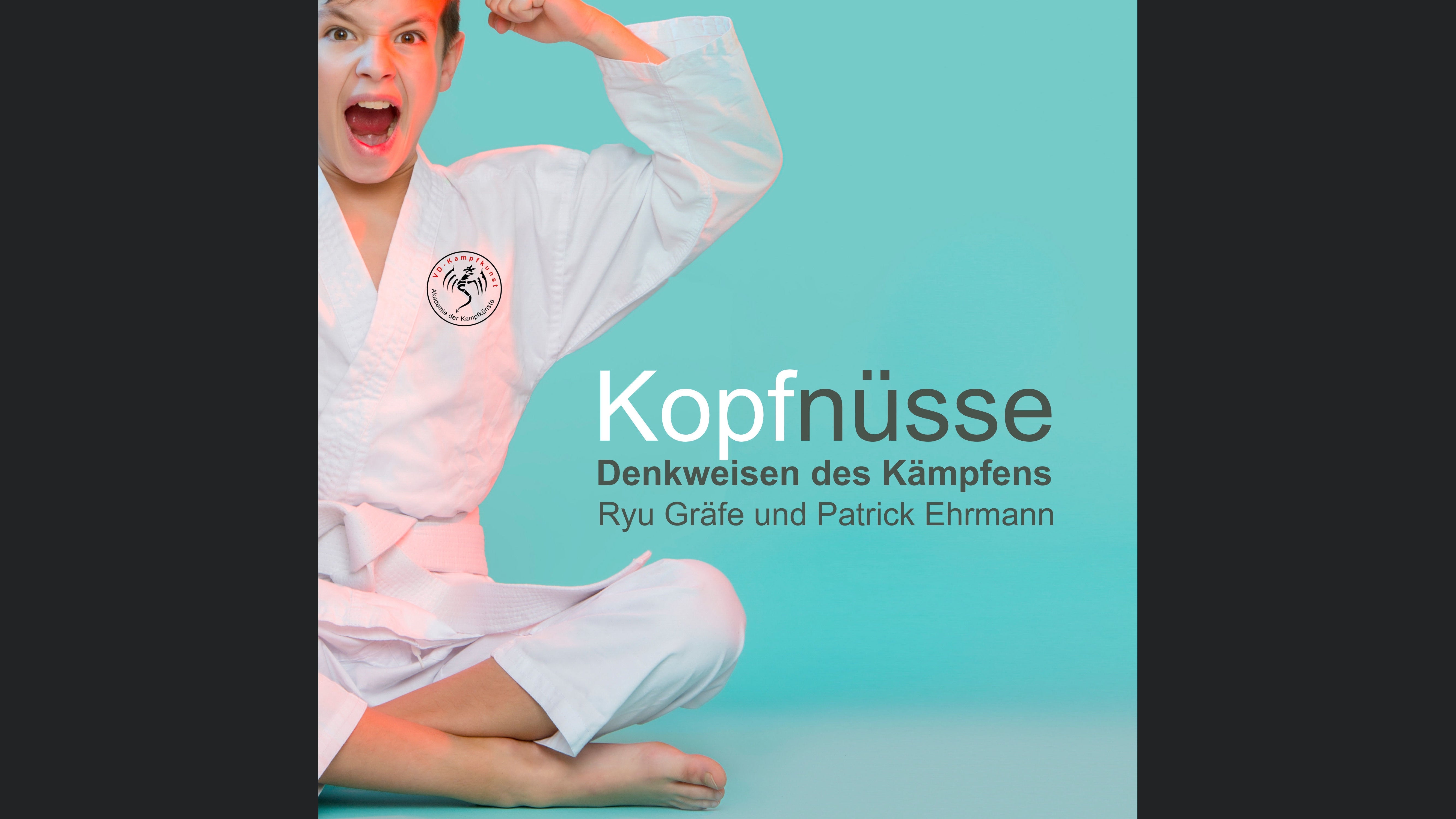 Kopfnüsse - Denkweisen des Kämpfens