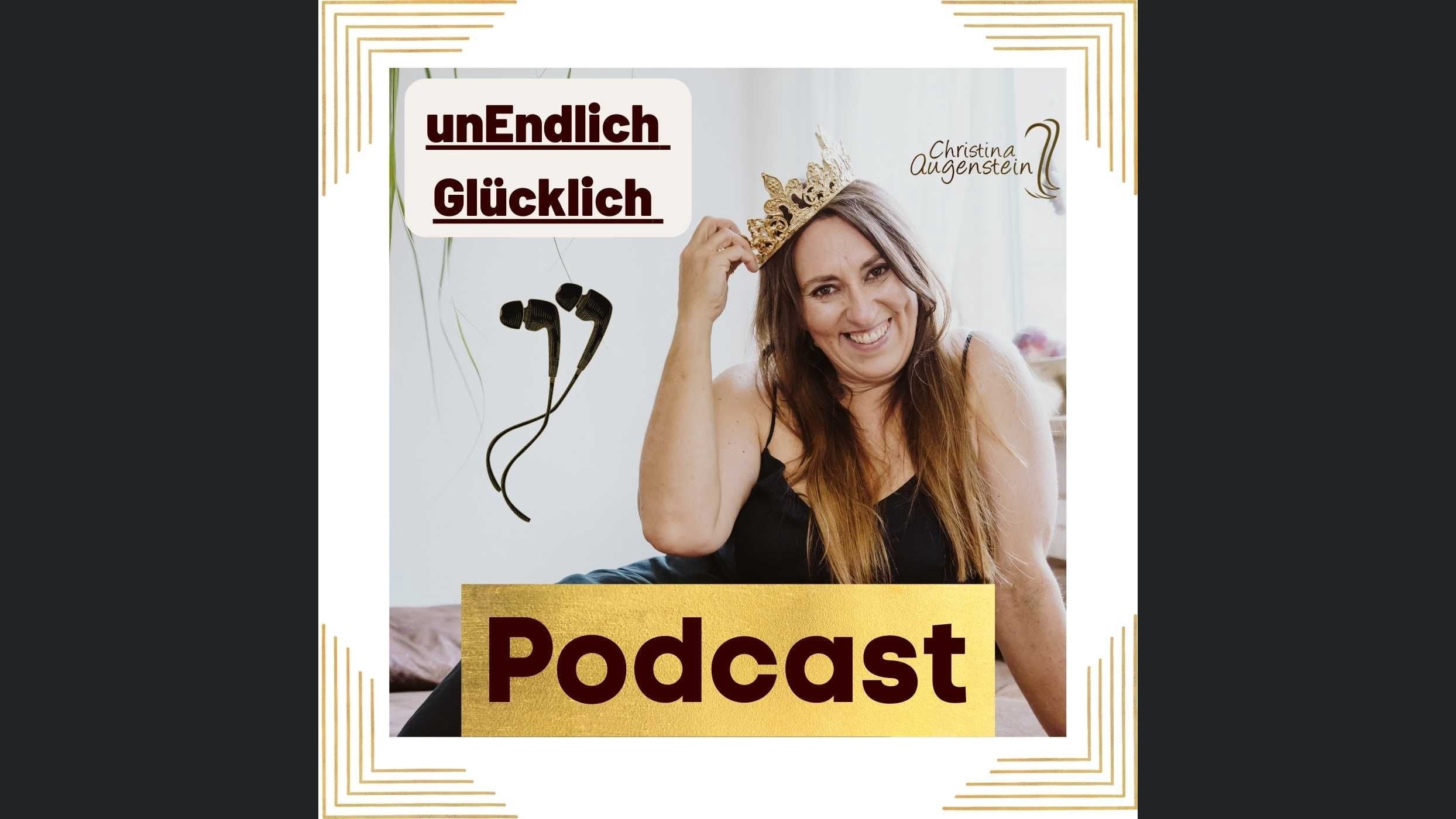 unEndlich Glücklich mit Christina Augenstein