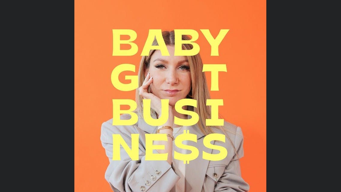 Baby got Business