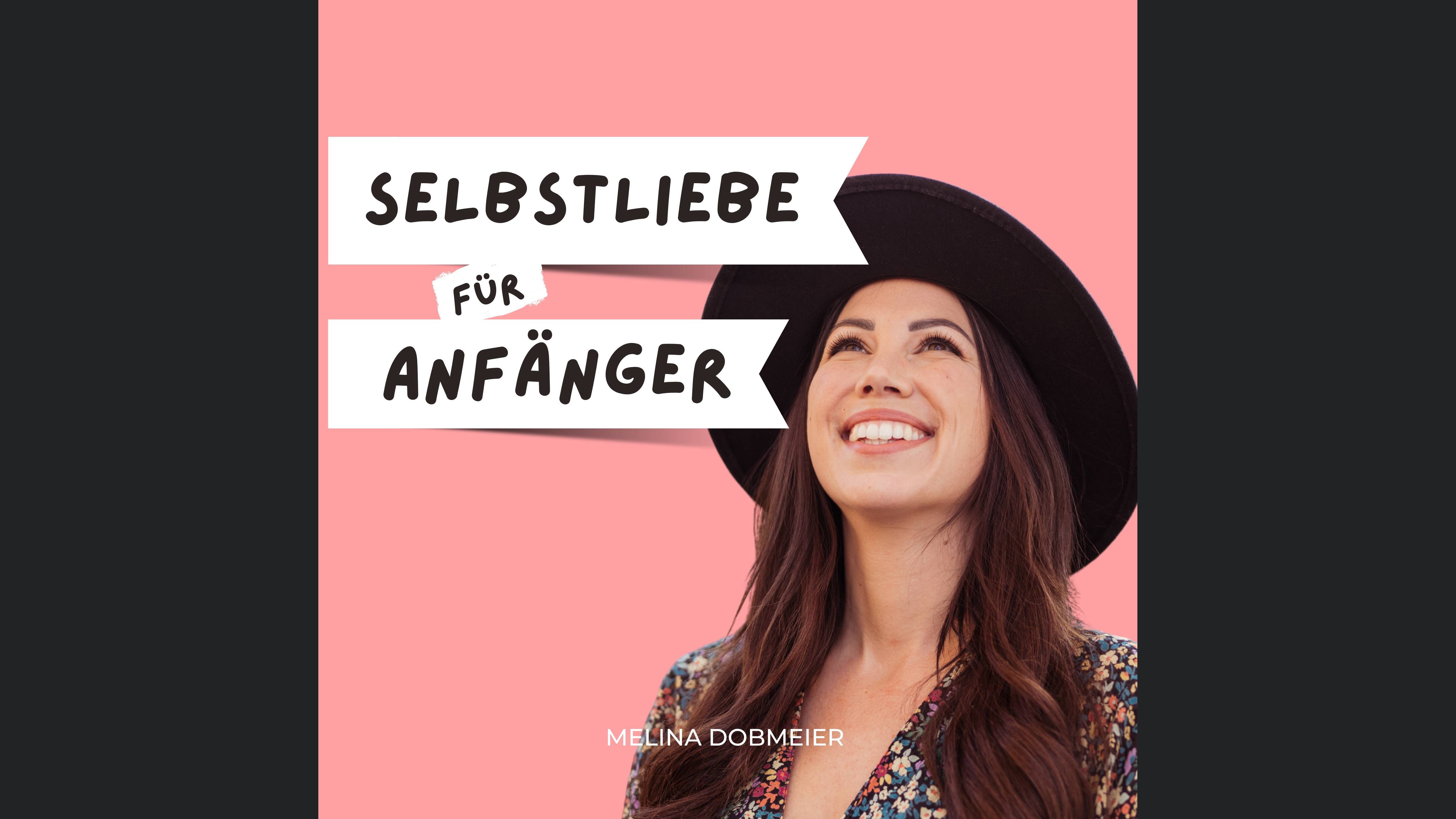 Selbstliebe für Anfänger