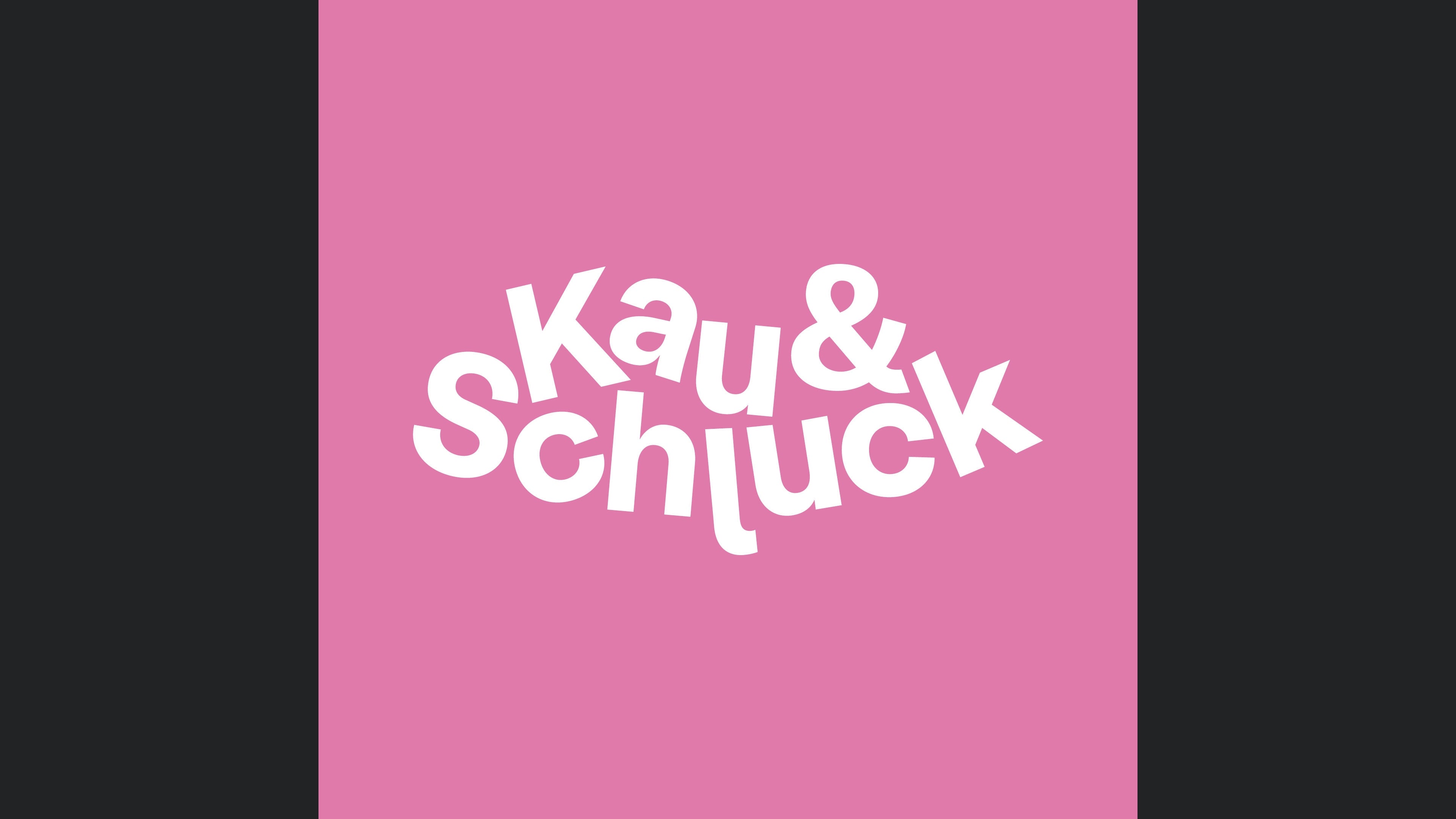 Kau und Schluck