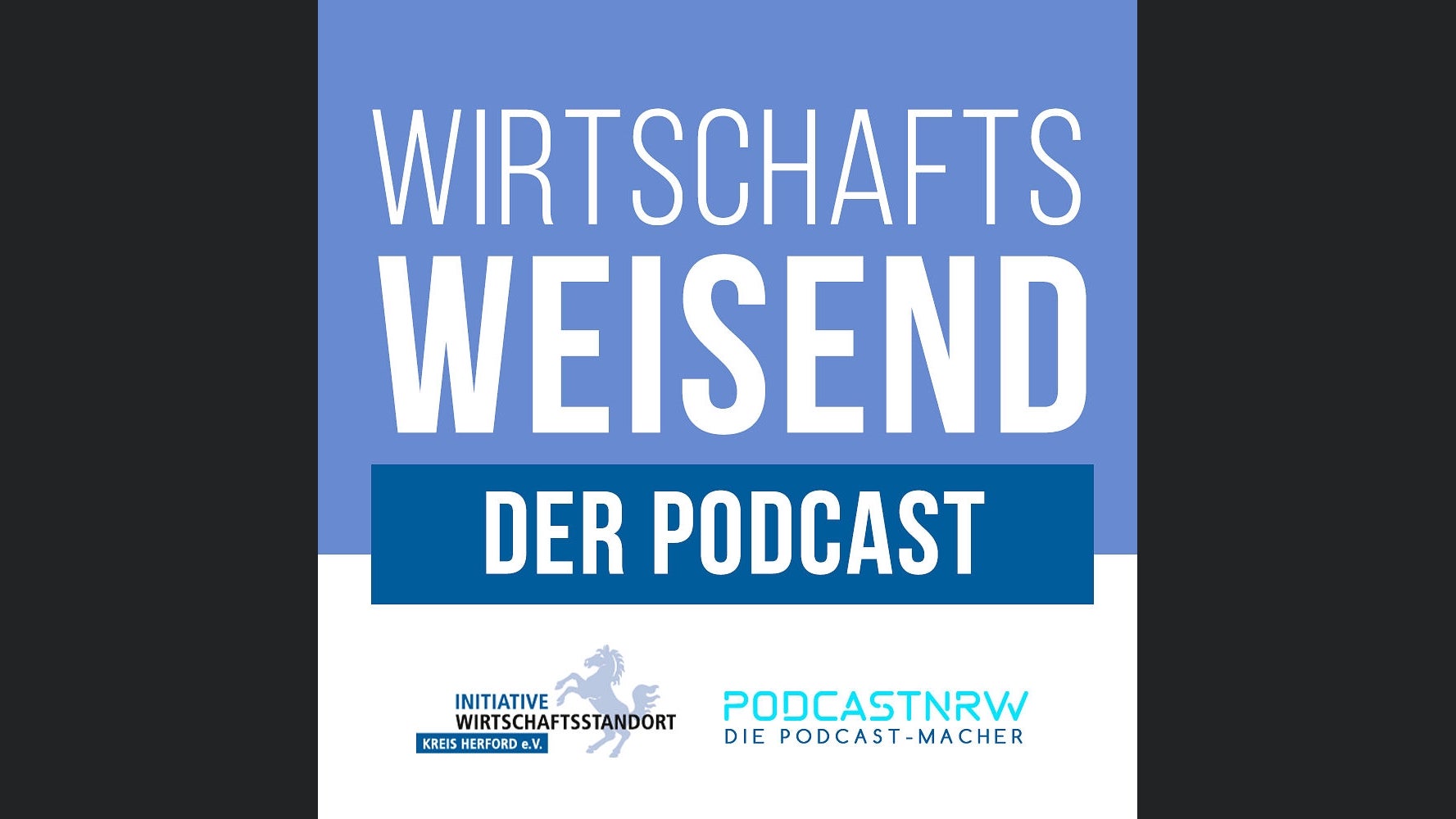 WirtschaftsWeisend - Der Podcast