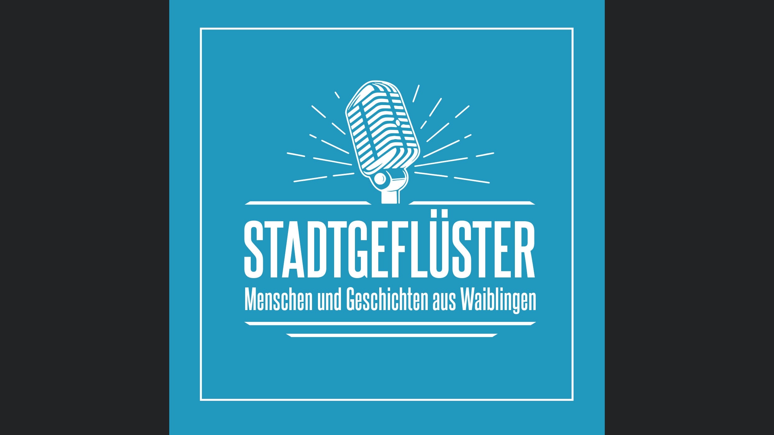 Waiblinger Stadtgeflüster