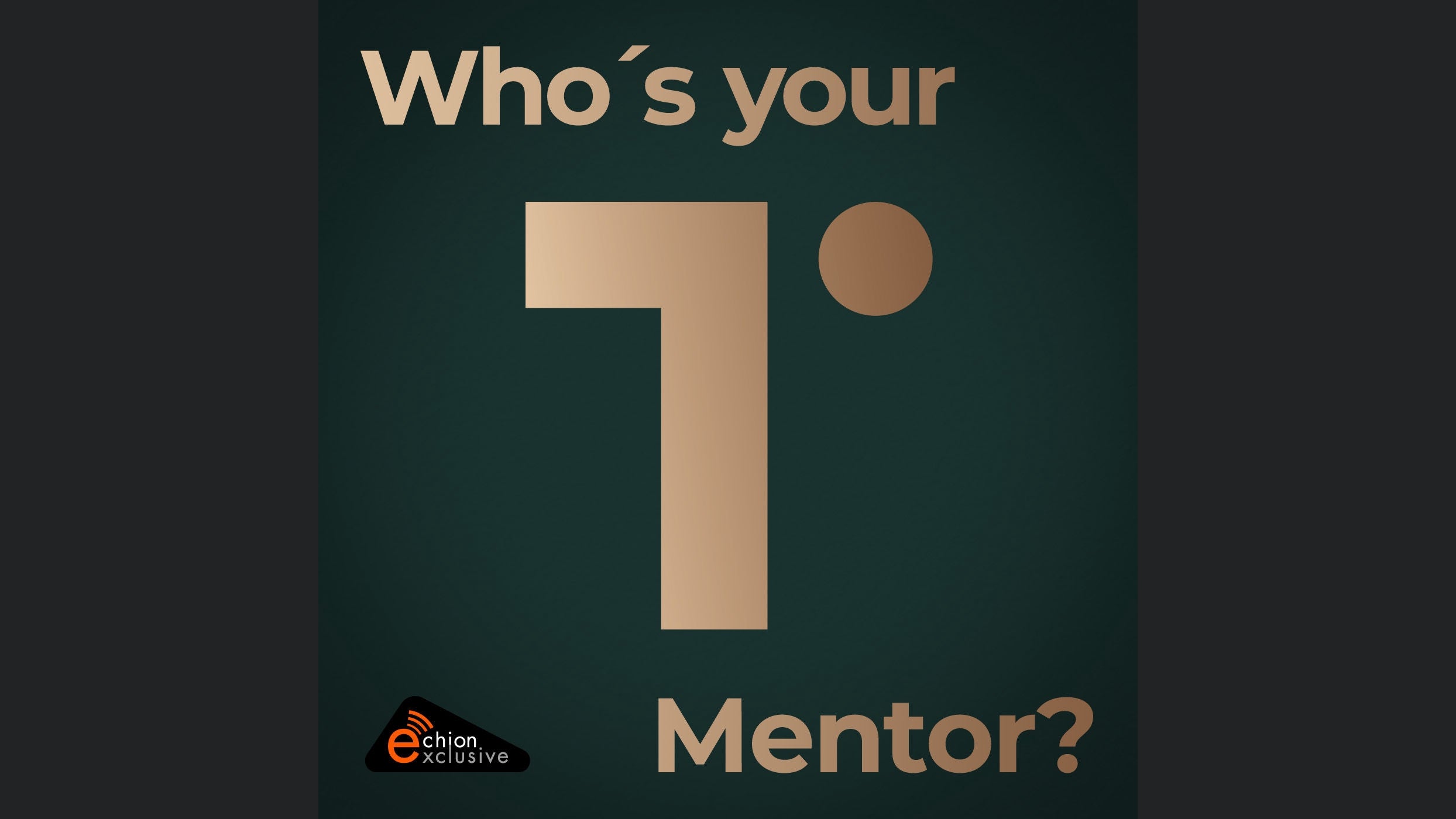 Who´s your Mentor?