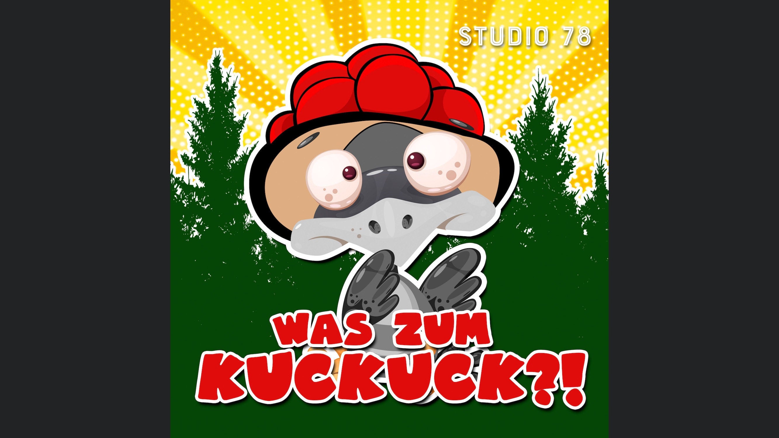Was zum Kuckuck?!