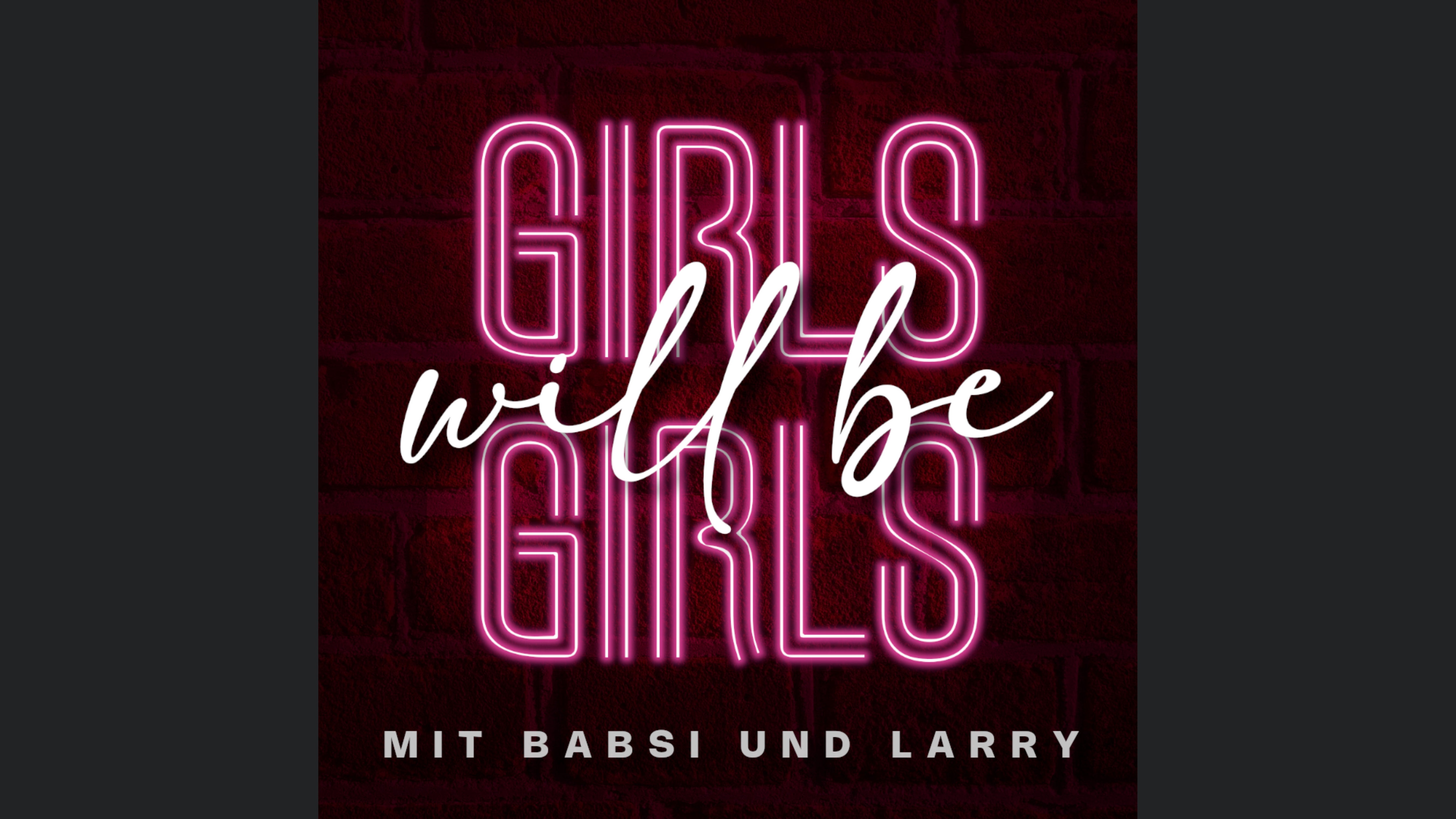 Girls will be Girls